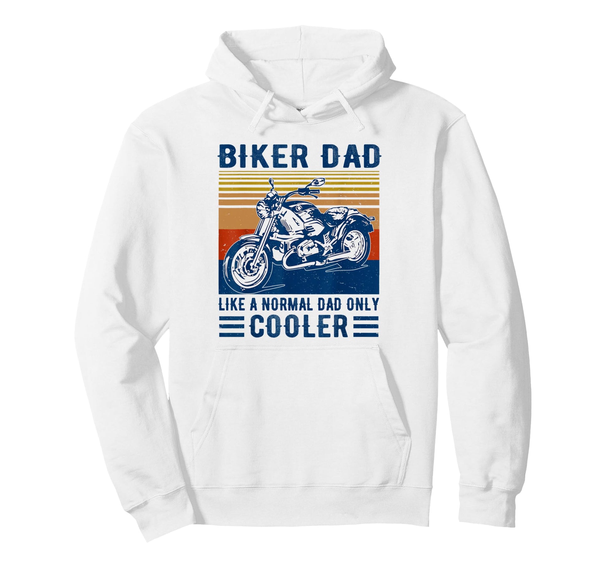 Biker Dad Like Normal Dad Only Cooler Hoodie - Novelty Apparel Men Women - T-Shirt, Sweatshirt, Hoodie
