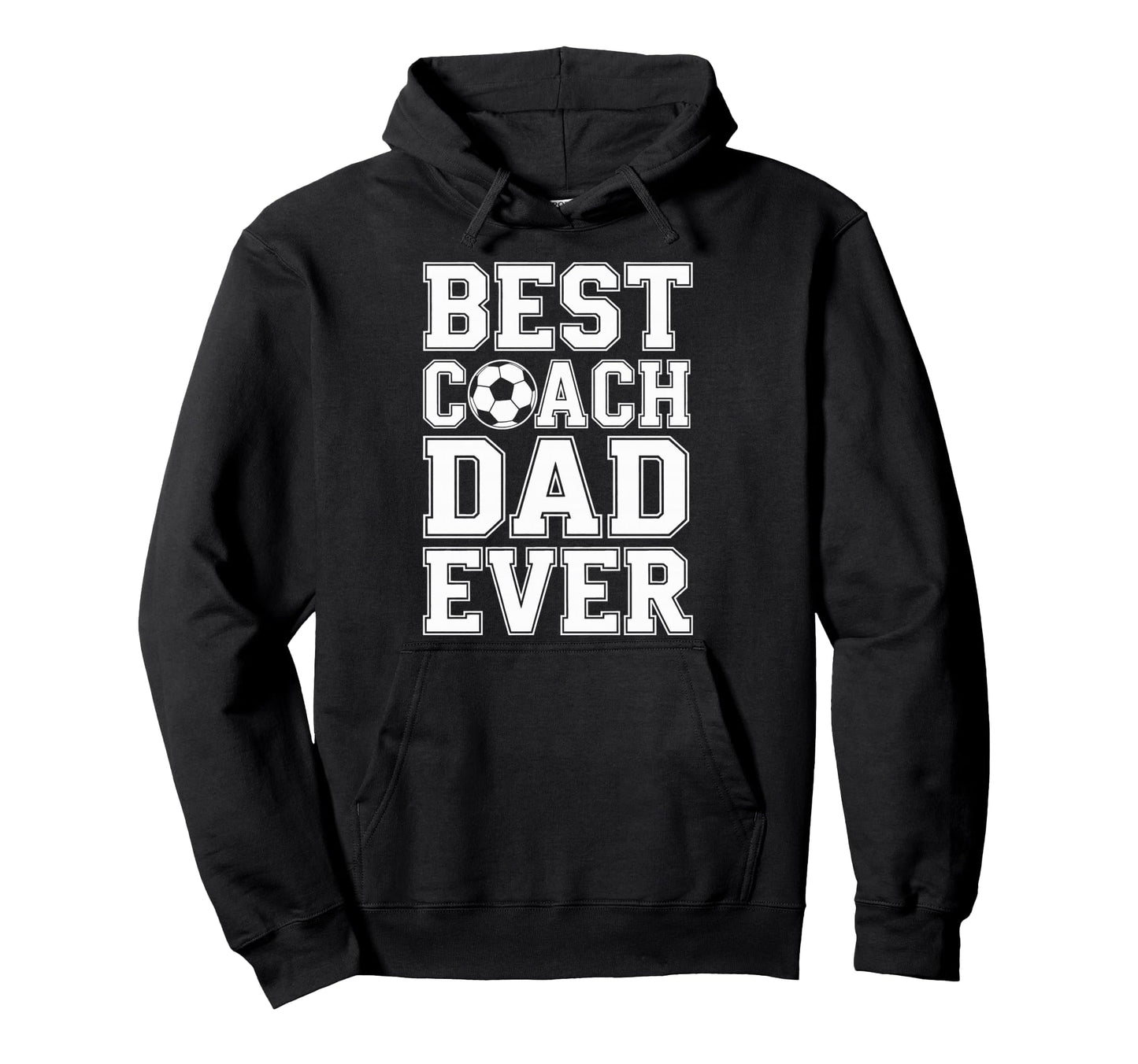 Soccer Champion Best Coach Dad Ever Hoodie - Fun Novelty Design for Adults - T-Shirt, Sweatshirt, Hoodie