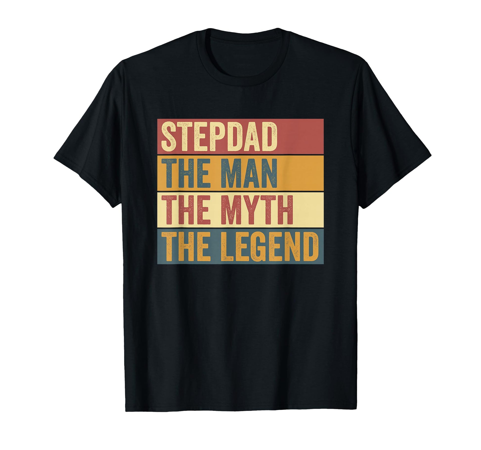 Funny Stepdad Legend Stepfather T-Shirt - Casual Everyday Wear Men Women - T-Shirt, Sweatshirt, Hoodie