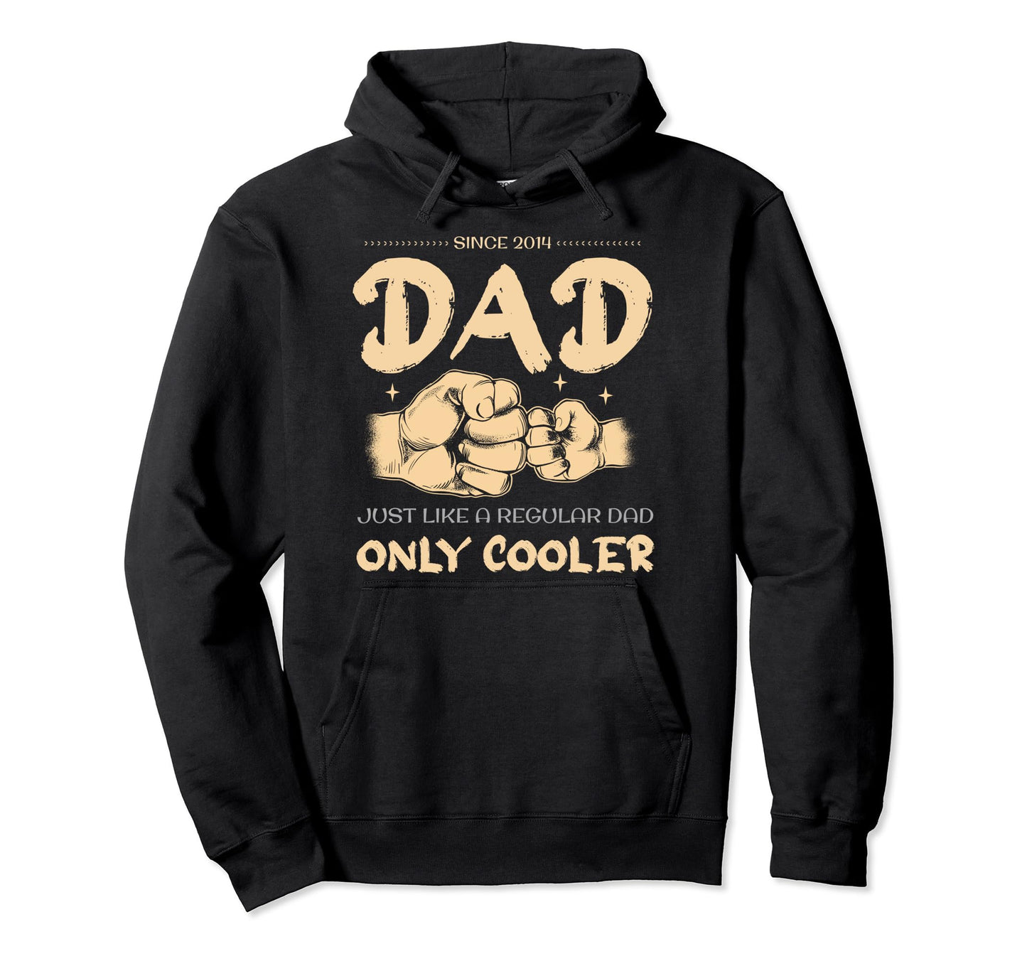 Dad Since 2014 Just Like Regular Dad Hoodie - Minimalist Print for Adults - T-Shirt, Sweatshirt, Hoodie