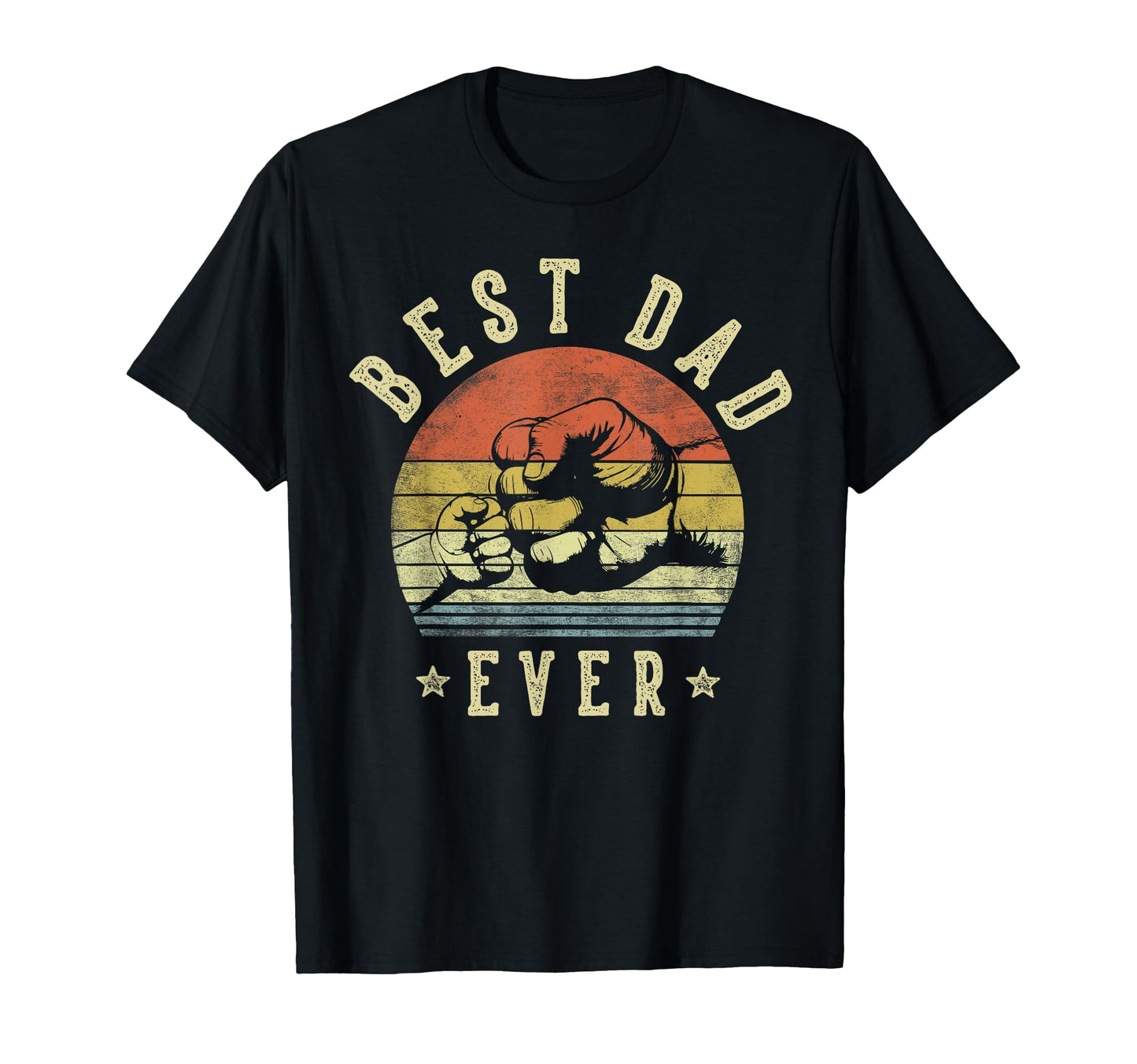 Best Dad Ever Fist Bump Dad T-Shirt - Casual Everyday Wear for Adults - T-Shirt, Sweatshirt, Hoodie