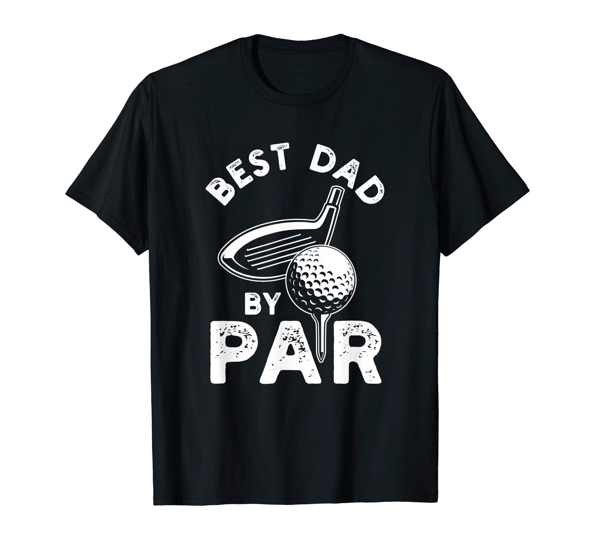 Mens Best Dad Par Fathers Day Funny T-Shirt - Streetwear Style Men Women - T-Shirt, Sweatshirt, Hoodie