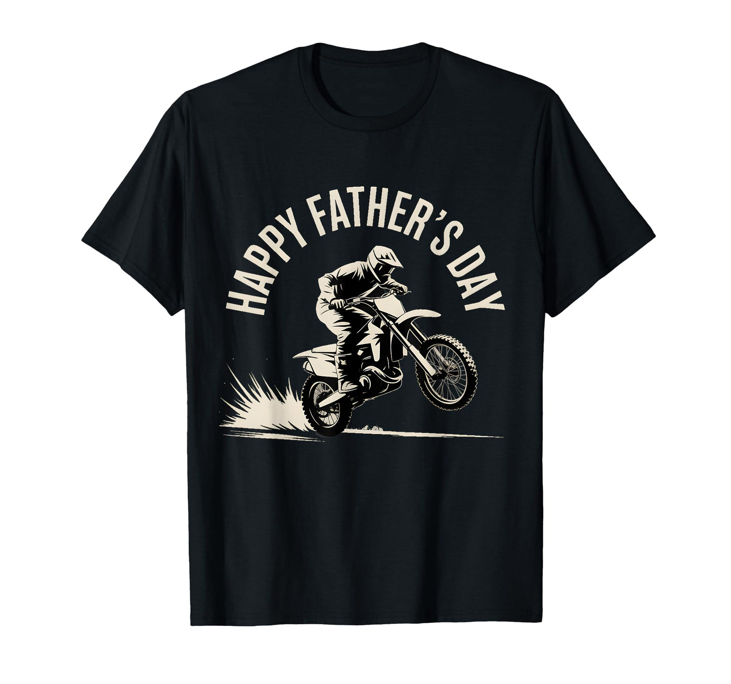Happy Fathers Day Motocross Dad Dirt T-Shirt - Aesthetic Graphic Men Women - T-Shirt, Sweatshirt, Hoodie