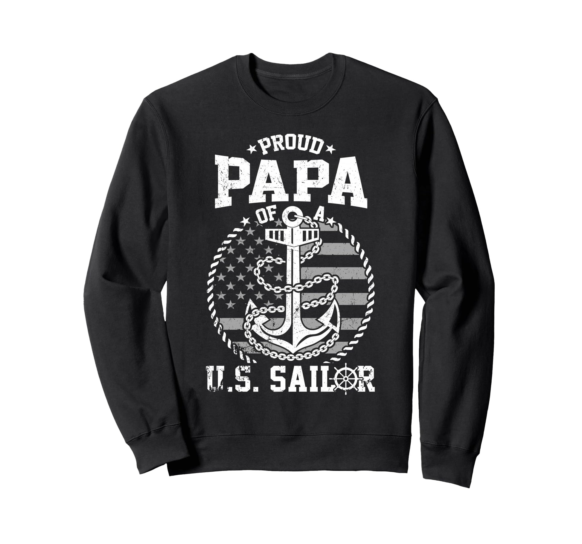 Proud Papa Us Sailor Anchor Flag Usa Sweatshirt - Graphic Print Unisex - T-Shirt, Sweatshirt, Hoodie