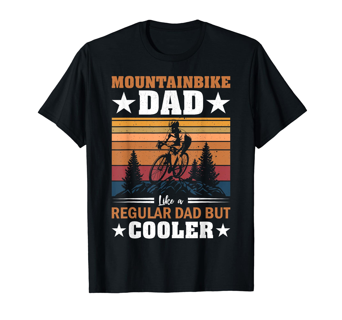 Mountain Bike Dad Cyclist Bicycle T-Shirt - Aesthetic Graphic Men Women - T-Shirt, Sweatshirt, Hoodie