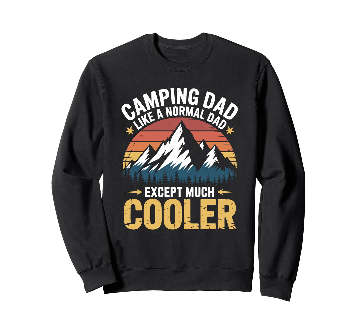 Camper Father And Camp Lover Sweatshirt - Custom Art Print Men Women - T-Shirt, Sweatshirt, Hoodie