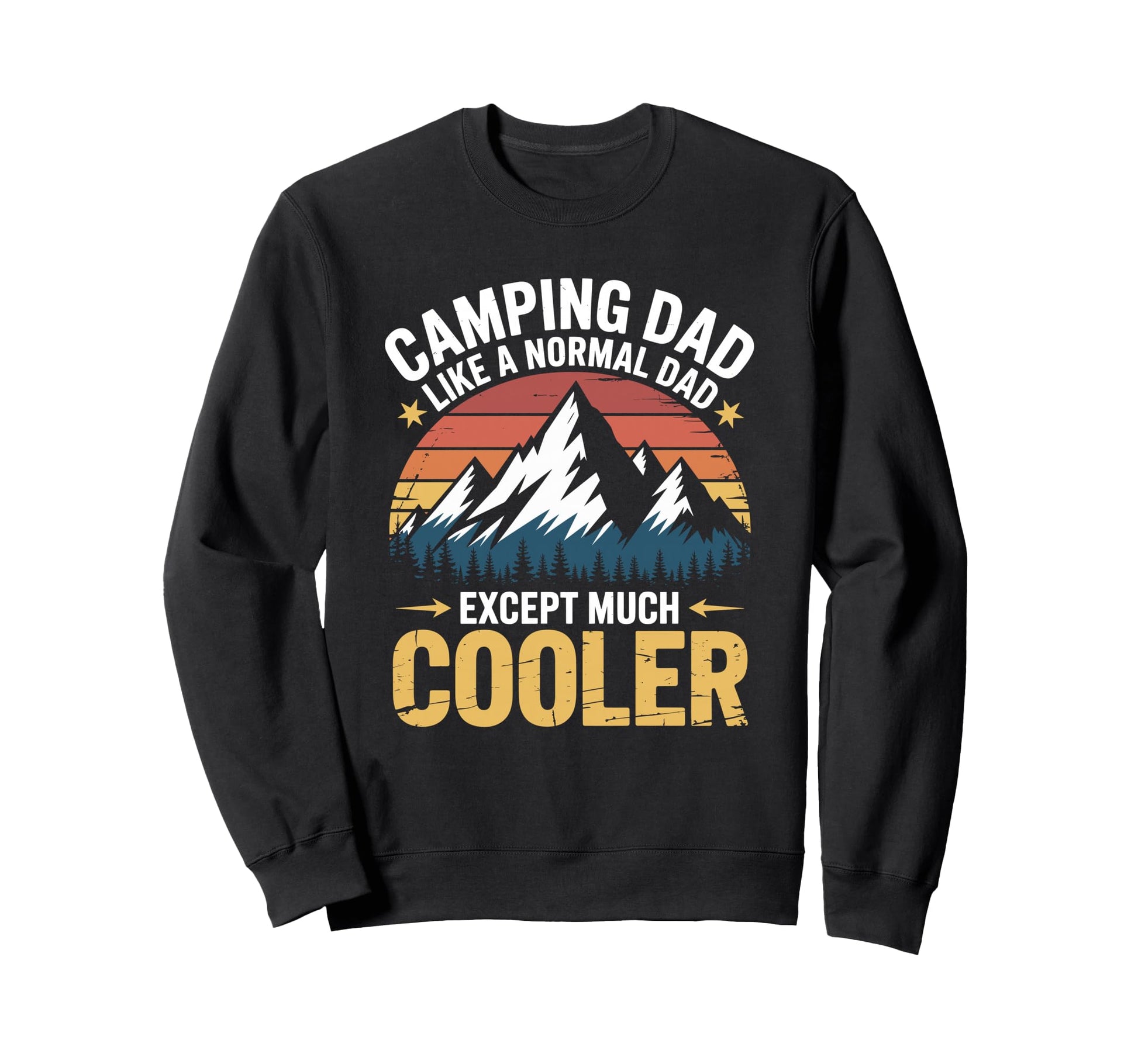 Camper Father And Camp Lover Sweatshirt - Custom Art Print Men Women - T-Shirt, Sweatshirt, Hoodie