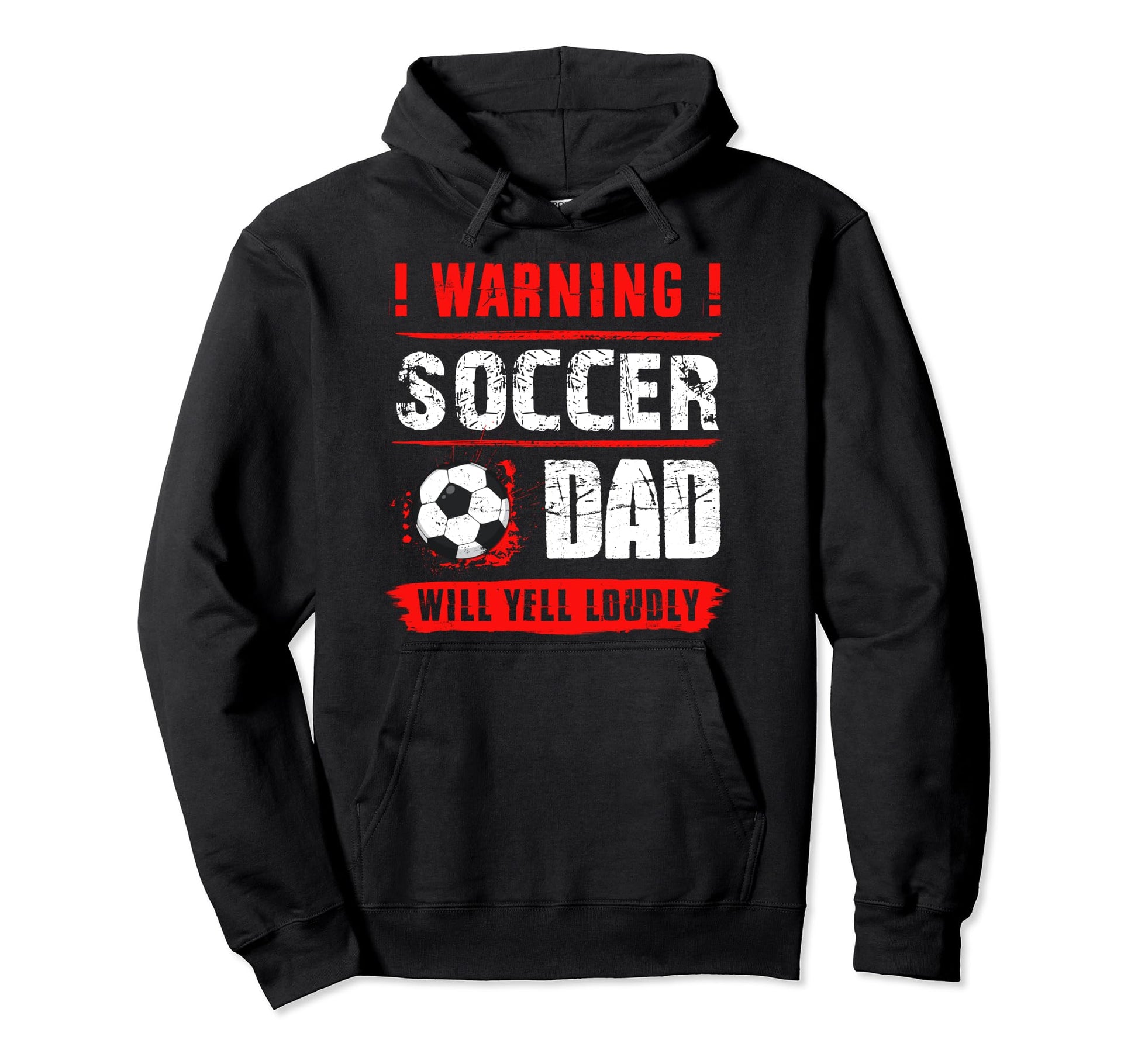Warning Soccer Dad Will Yell Loudly Hoodie - Minimalist Print for Adults - T-Shirt, Sweatshirt, Hoodie