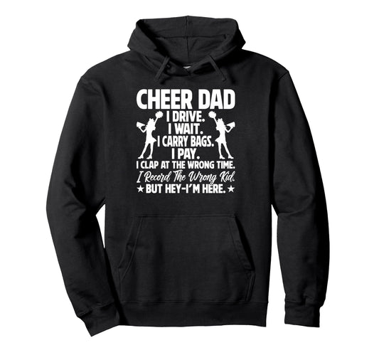 Cheer Dad Funny Fathers Day Cheerleader Hoodie - Graphic Print for Adults - T-Shirt, Sweatshirt, Hoodie