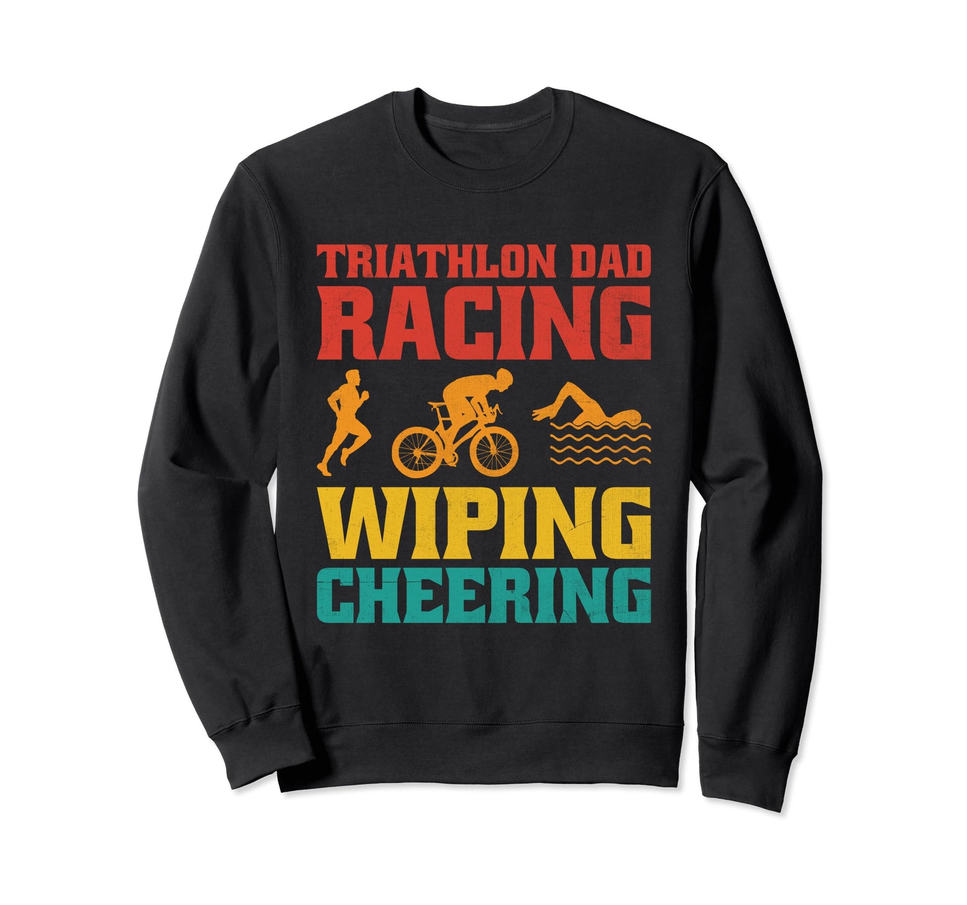 Triathlon Dad Swim Bike Run Sweatshirt - Custom Art Print for Adults - T-Shirt, Sweatshirt, Hoodie