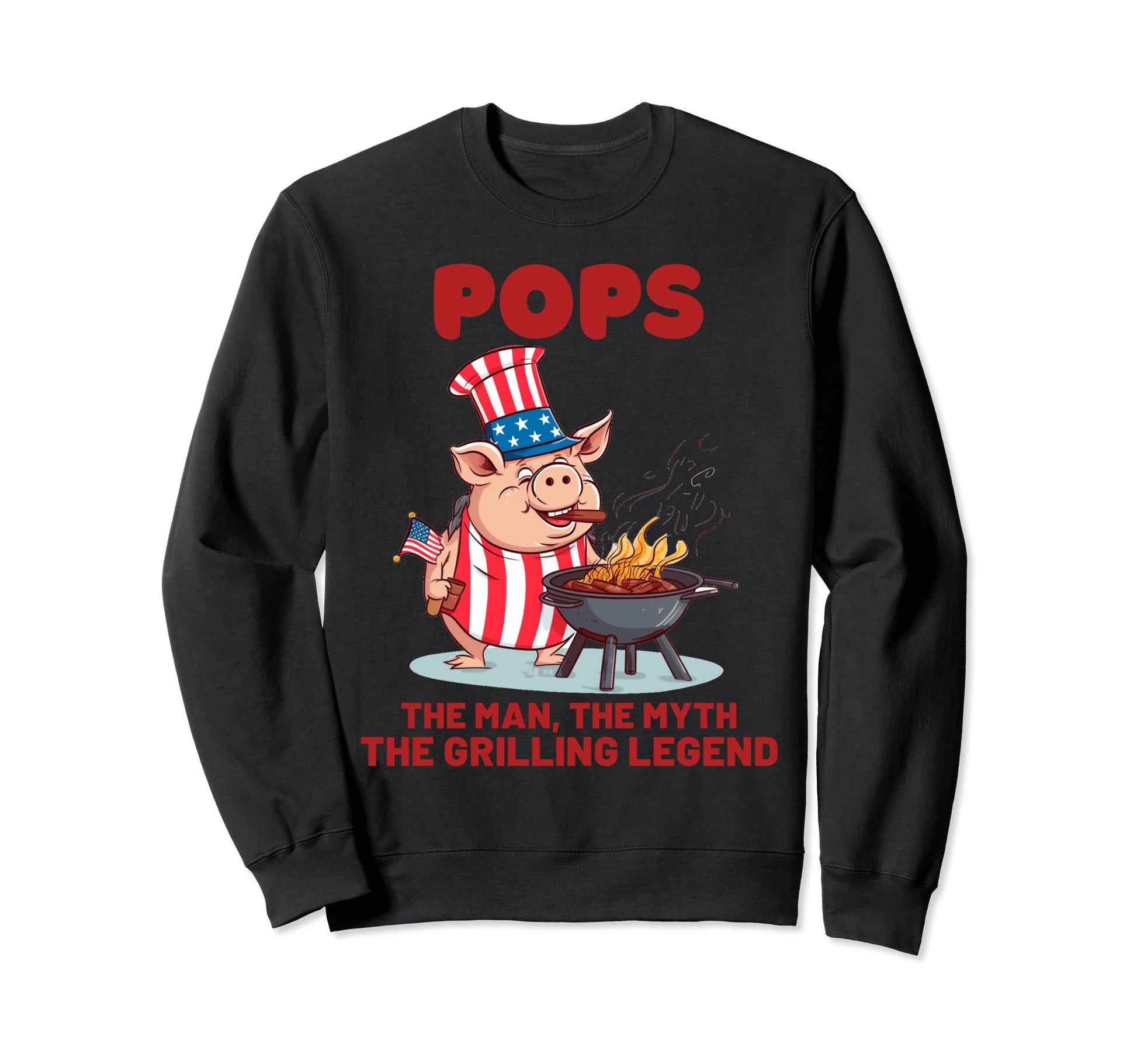 Fathers Day Fun Gift Pops Myth Grilling Sweatshirt - Graphic Print Unisex - T-Shirt, Sweatshirt, Hoodie