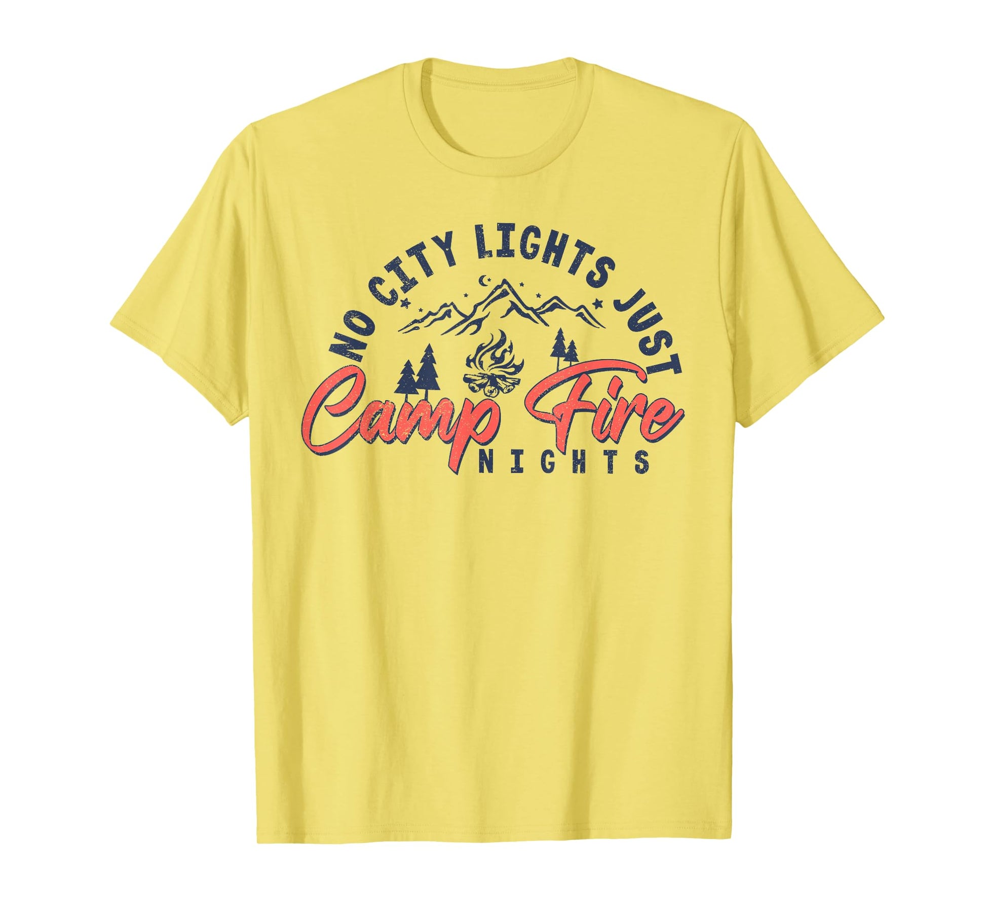 No City Lights Just Camp Fire Nights T-Shirt - Graphic Print Men Women - T-Shirt, Sweatshirt, Hoodie