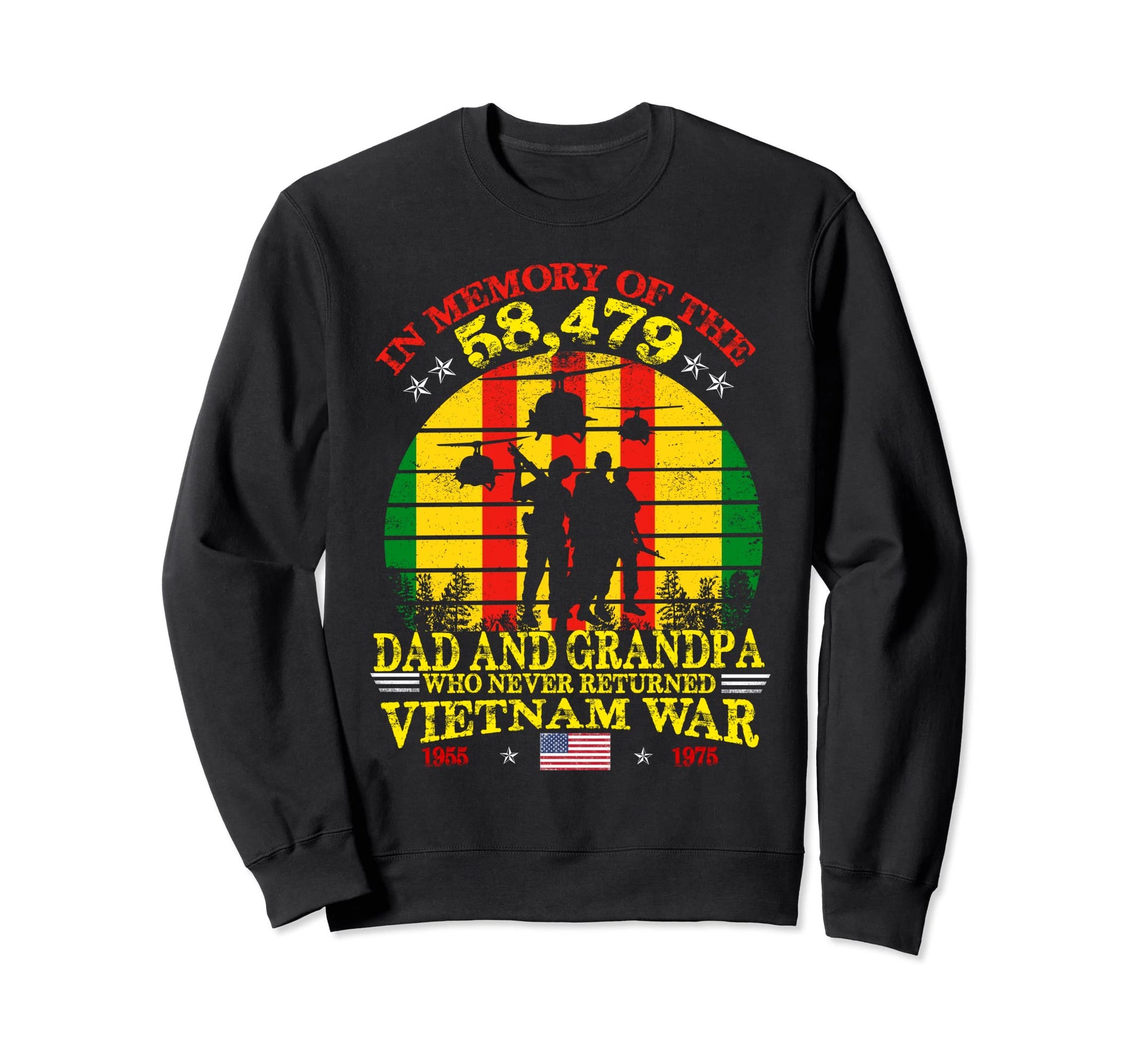 Dad And Grandpa Vietnam Veteran Sweatshirt - Graphic Print Men Women - T-Shirt, Sweatshirt, Hoodie