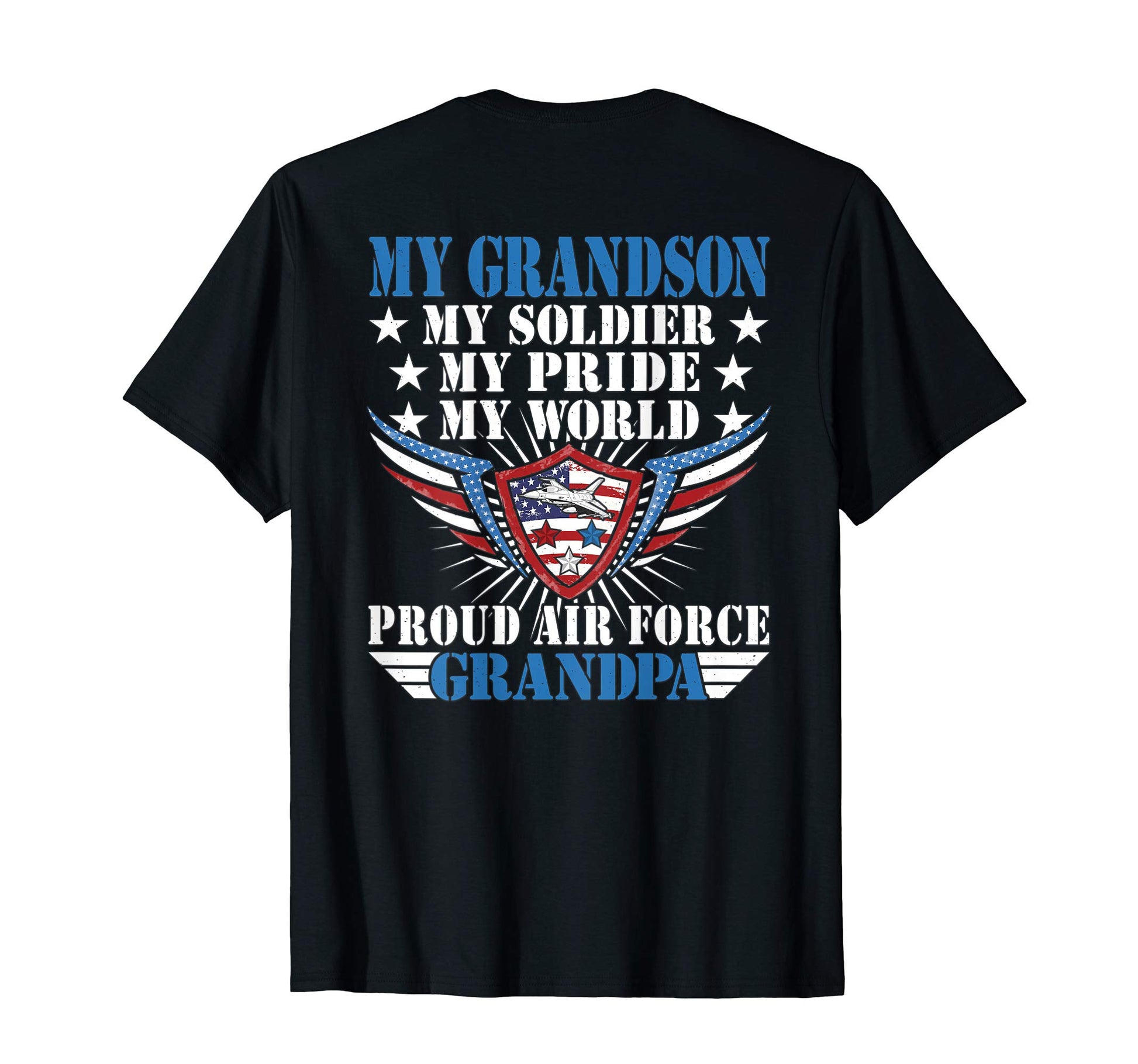 Mens My Grandson Is Soldier Airman T-Shirt - Novelty Apparel Men Women - T-Shirt, Sweatshirt, Hoodie