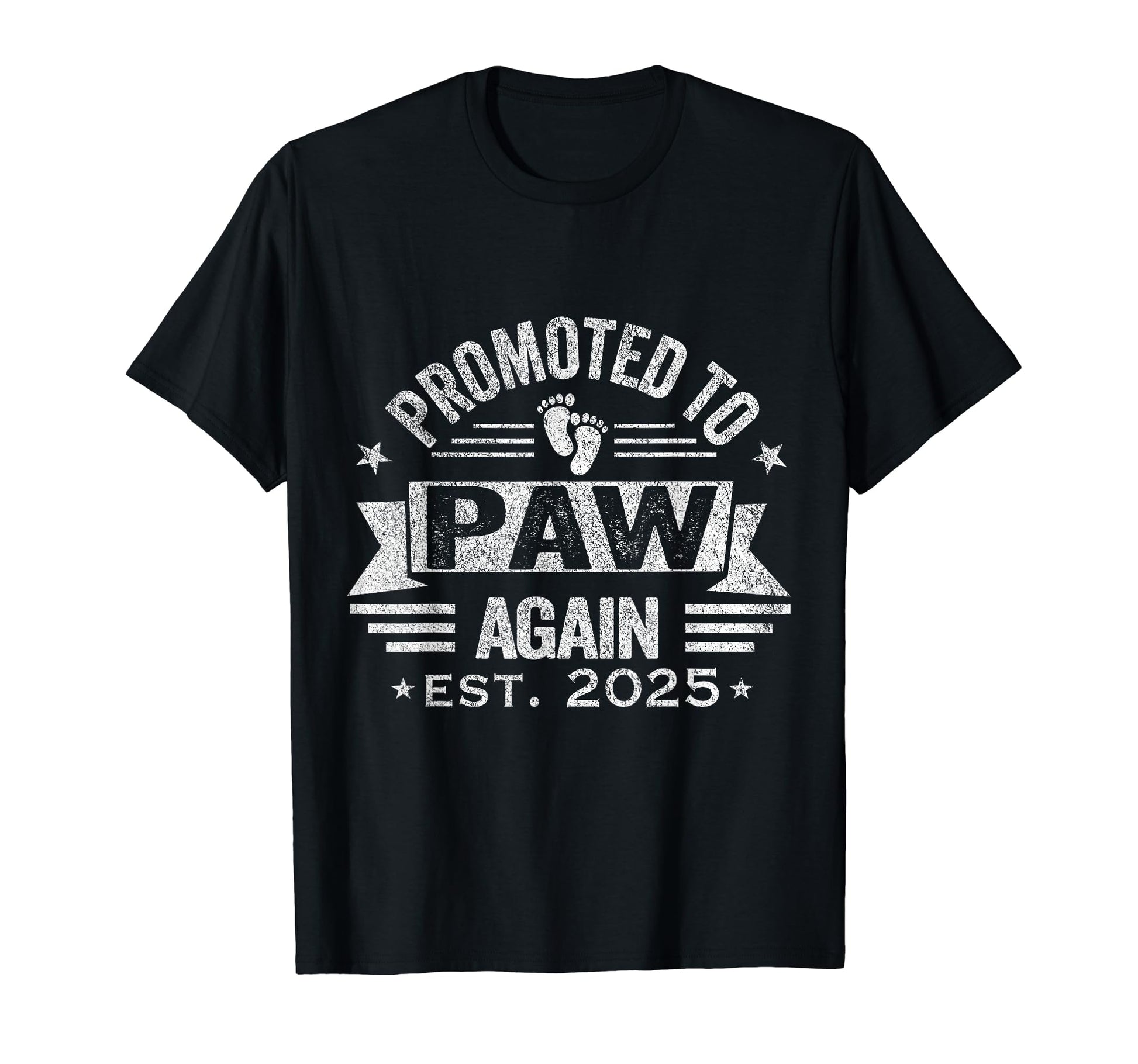 Promoted To Paw Again 2025 Grandpa T-Shirt - Graphic Print Men Women - T-Shirt, Sweatshirt, Hoodie