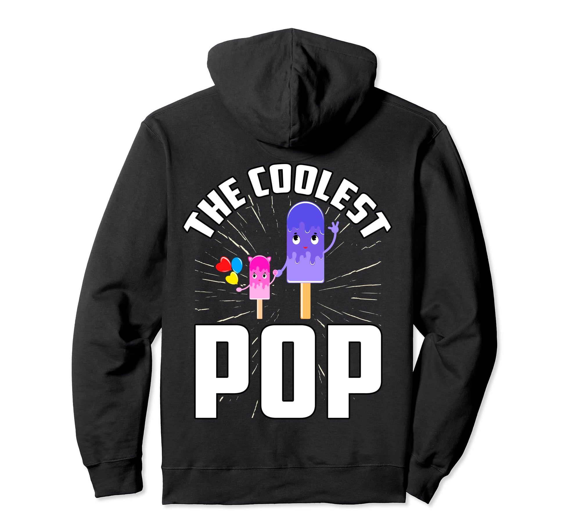 Coolest Pop Fathers Day Love Dad Papa Hoodie - Graphic Print for Adults - T-Shirt, Sweatshirt, Hoodie