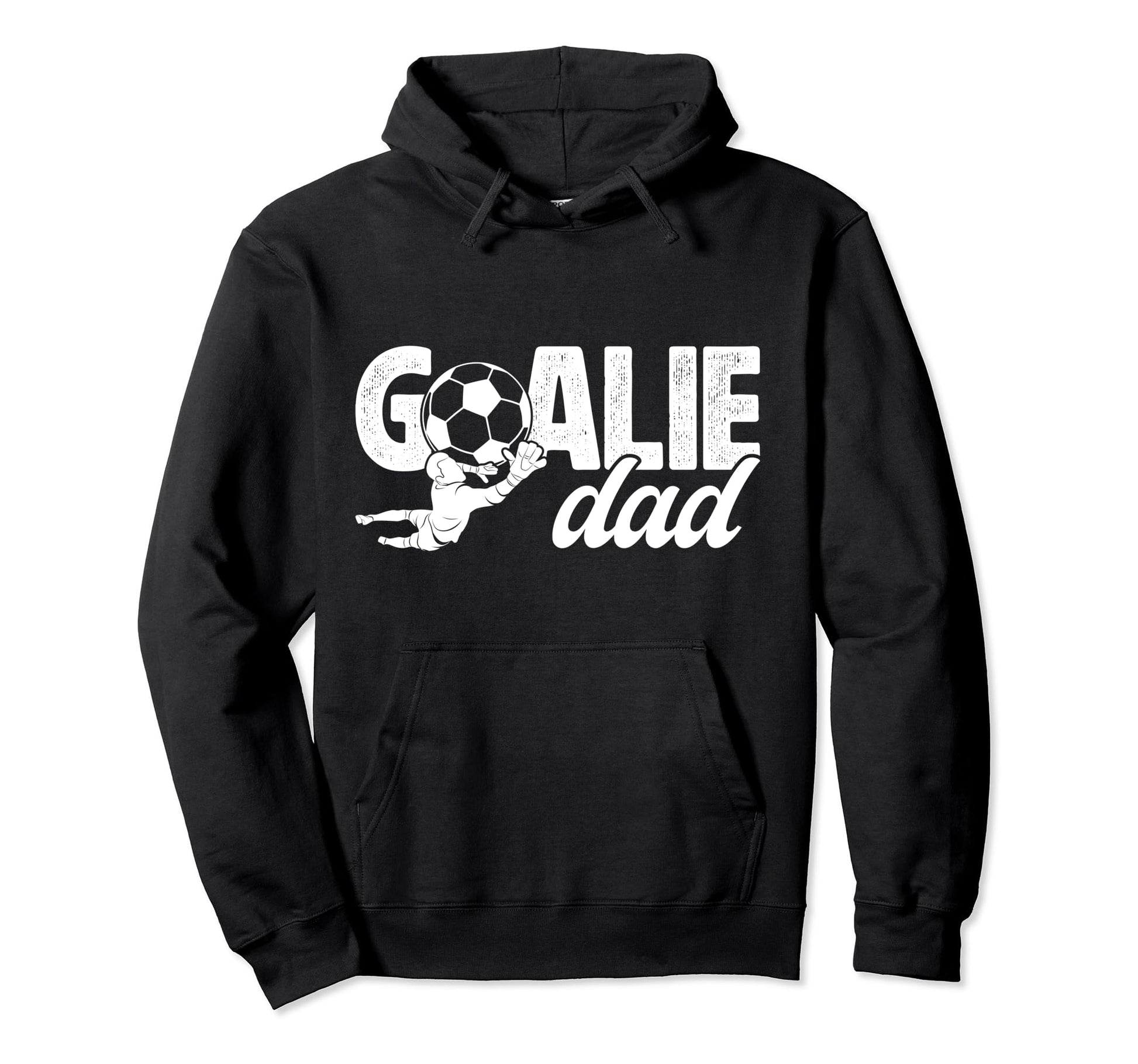 Soccer Goalie Dad Soccer Goalkeeper Father Hoodie - Graphic Print Unisex - T-Shirt, Sweatshirt, Hoodie