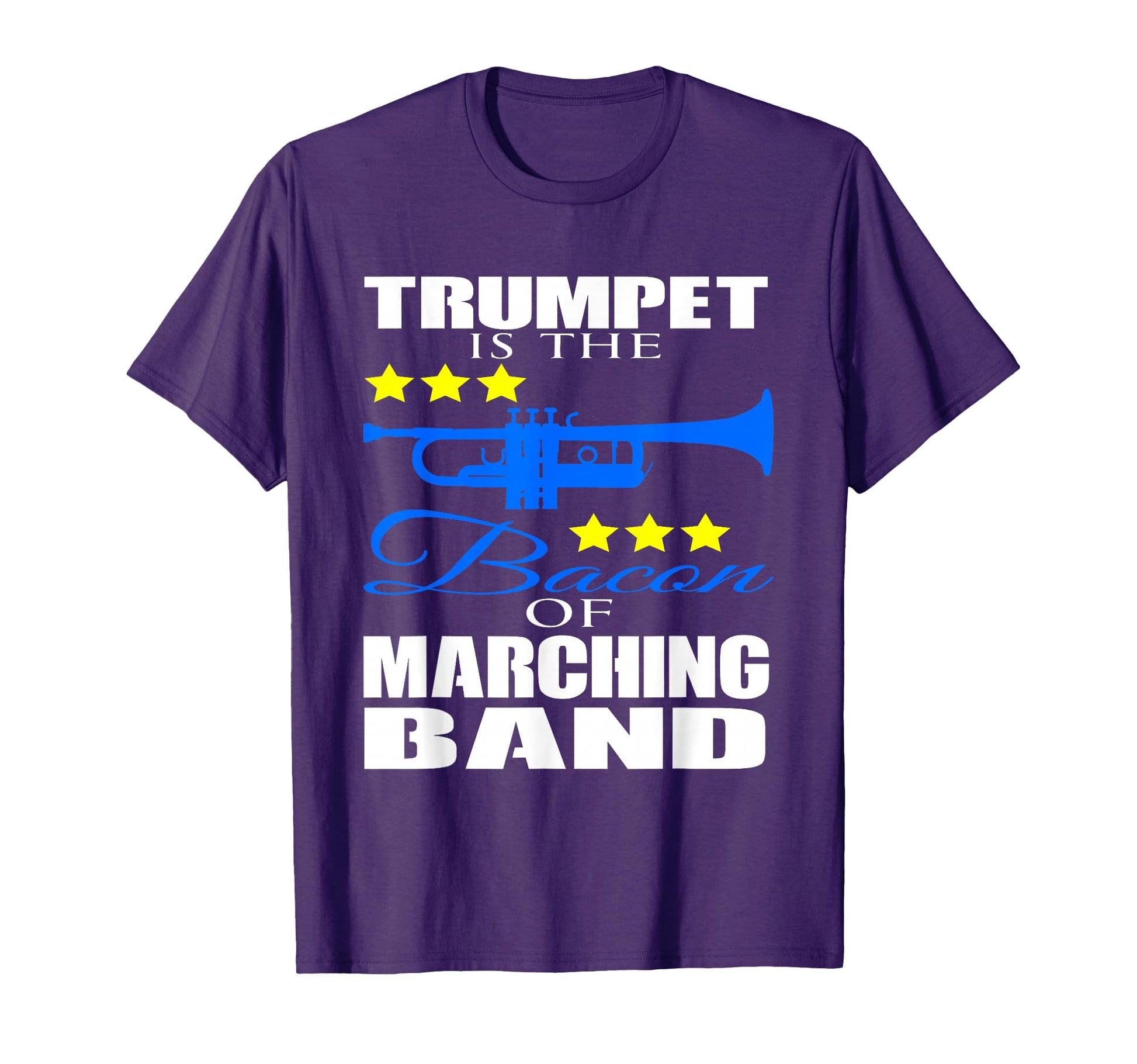 Trumpet Is Bacon Marching Band T-Shirt - Streetwear Style for Adults - T-Shirt, Sweatshirt, Hoodie