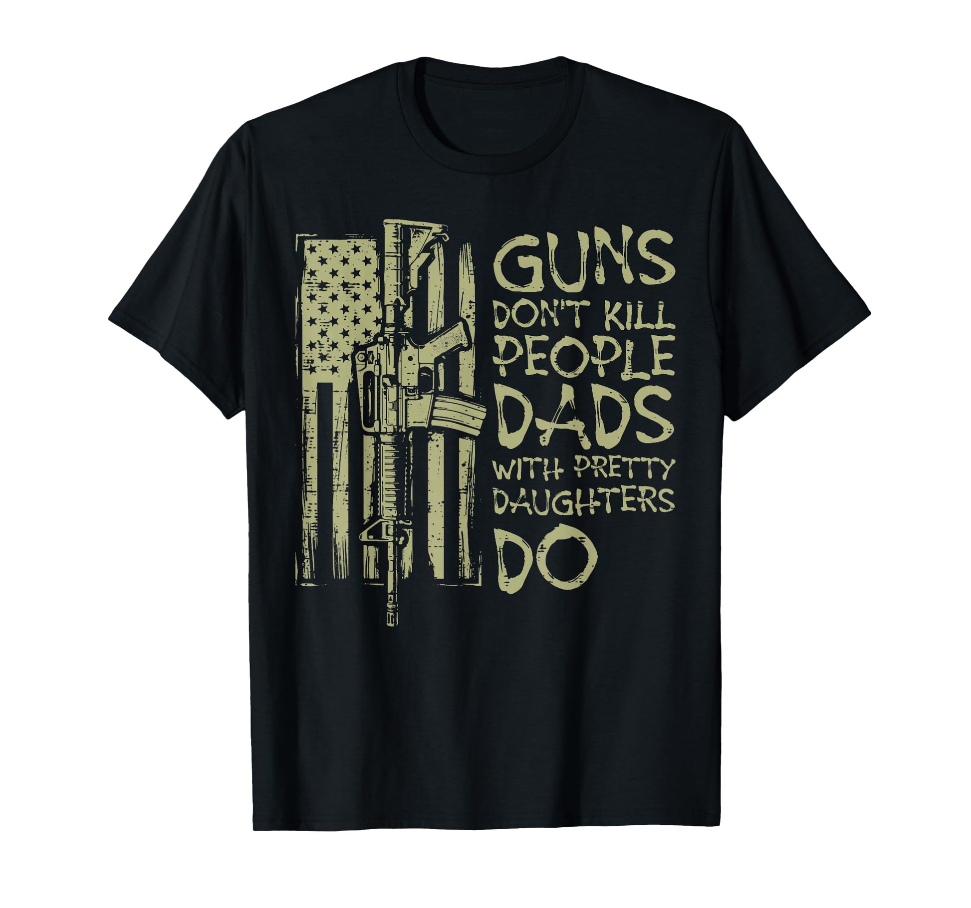 Dont Kill People Dads Pretty Daughters T-Shirt - Aesthetic Graphic Unisex - T-Shirt, Sweatshirt, Hoodie