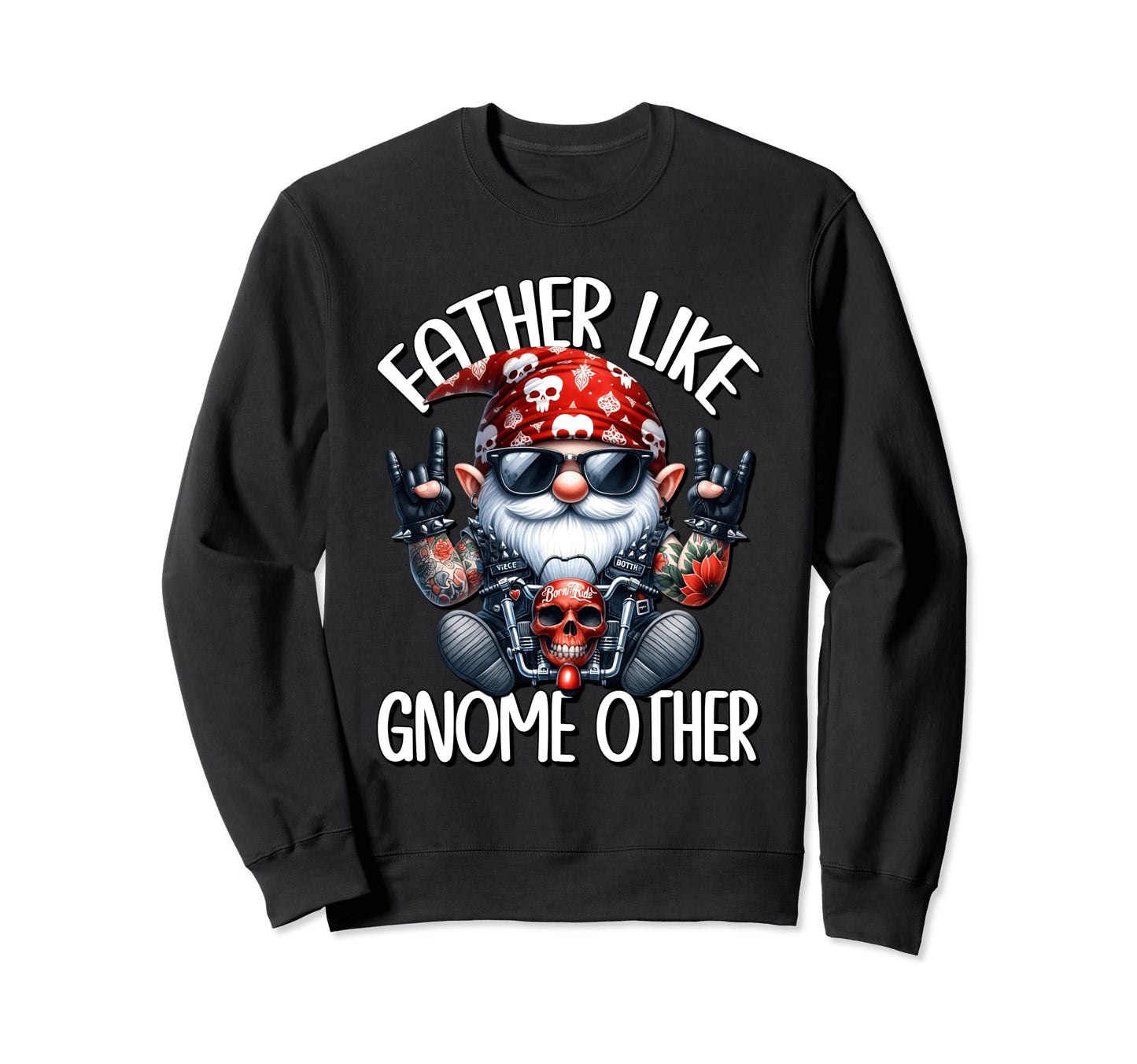 Fathers Day Gnome Biker Dad Or Sweatshirt - Aesthetic Graphic Unisex - T-Shirt, Sweatshirt, Hoodie