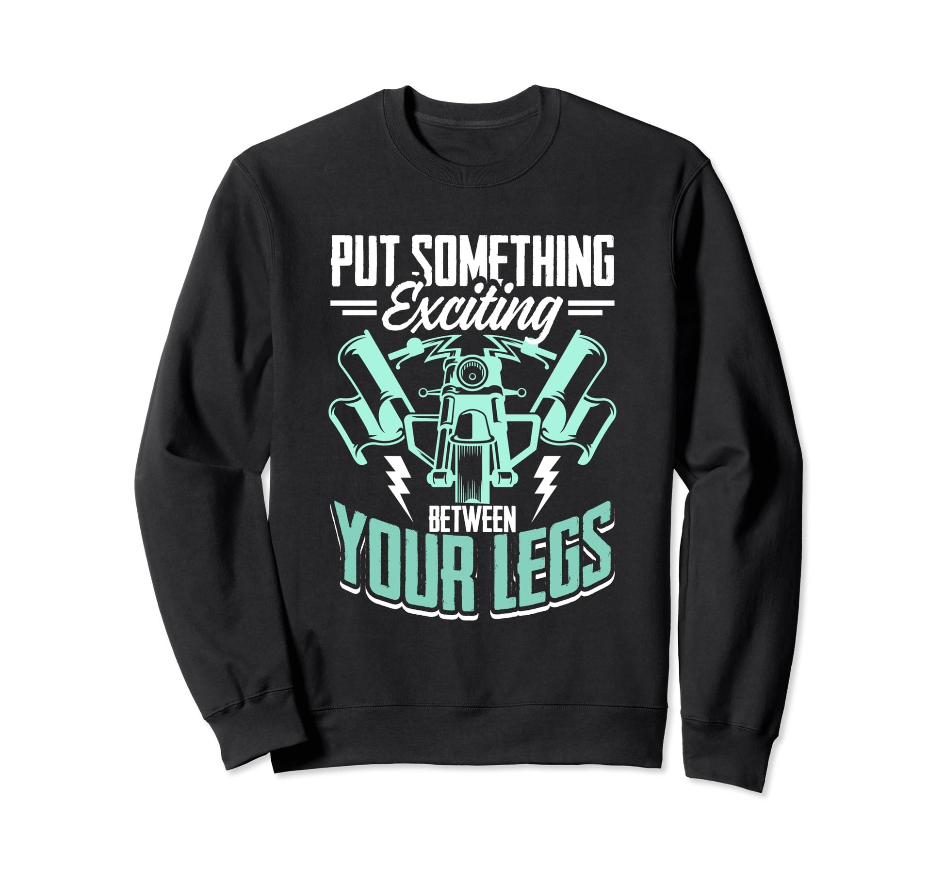 Motorcycle Bike Biker Dad Like Sweatshirt - Fun Novelty Design Unisex - T-Shirt, Sweatshirt, Hoodie