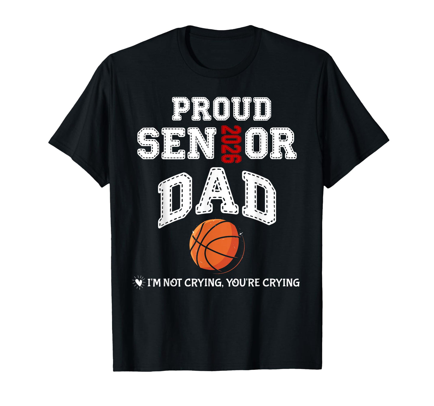 Proud Senior Dad 2026 Graduation T-Shirt - Novelty Apparel for Adults - T-Shirt, Sweatshirt, Hoodie