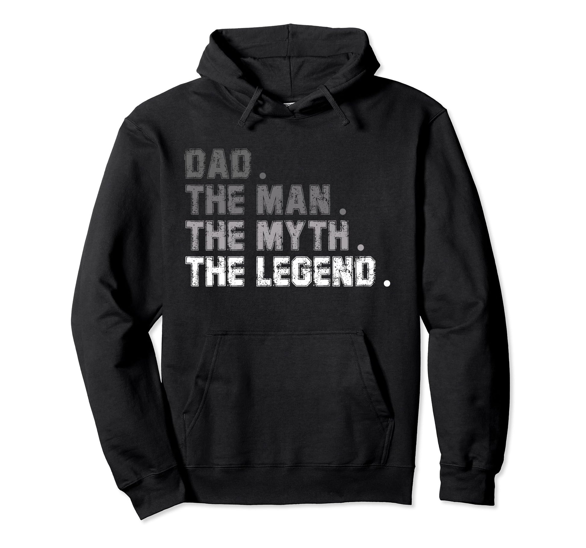 Dad Myth Legend Funny Fathers Day Hoodie - Casual Everyday Wear for Adults - T-Shirt, Sweatshirt, Hoodie