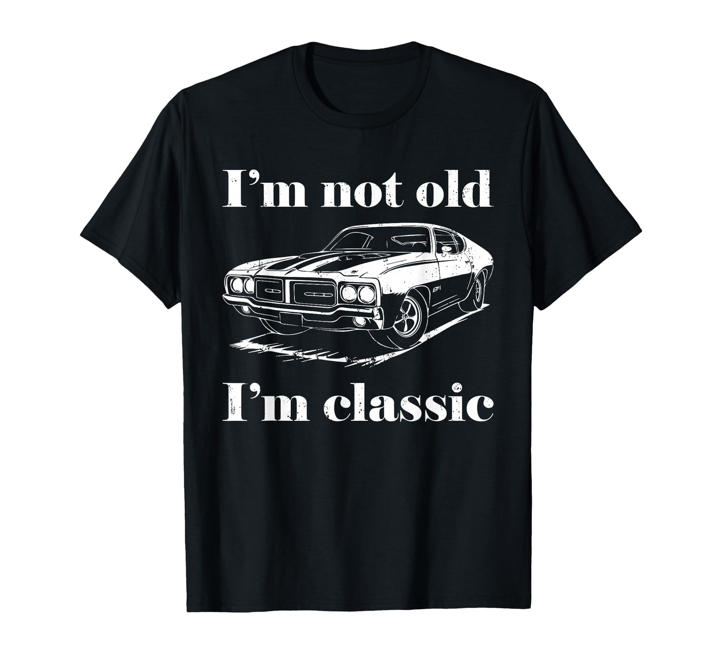 Im Not Old Im Funny Old Lady T-Shirt - Casual Everyday Wear for Adults - T-Shirt, Sweatshirt, Hoodie