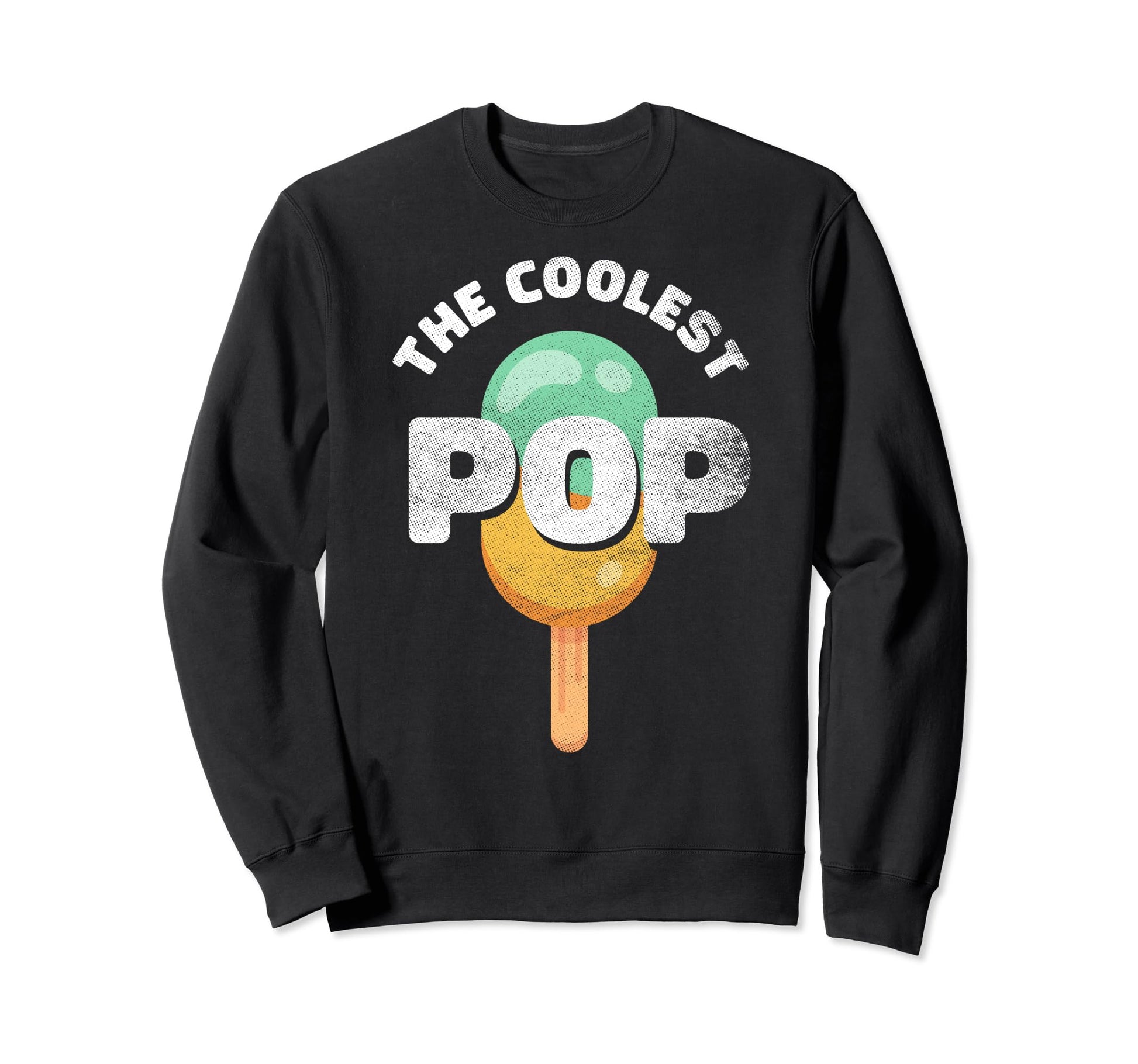 Coolest Pop Grandpa Fathers Day Sweatshirt - Minimalist Print for Adults - T-Shirt, Sweatshirt, Hoodie