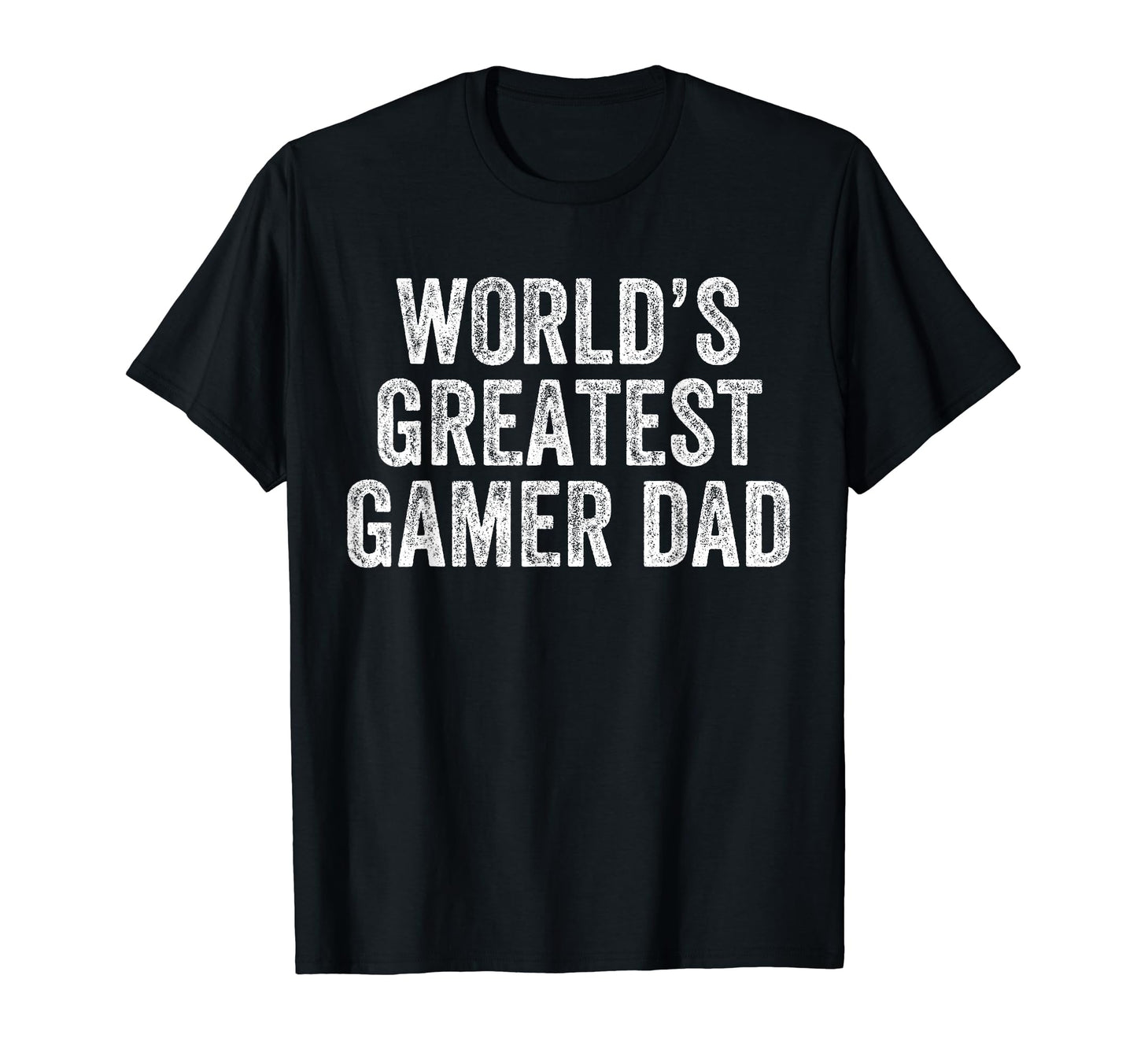 Worlds Greatest Gamer Dad Funny Dad T-Shirt - Minimalist Print for Adults - T-Shirt, Sweatshirt, Hoodie