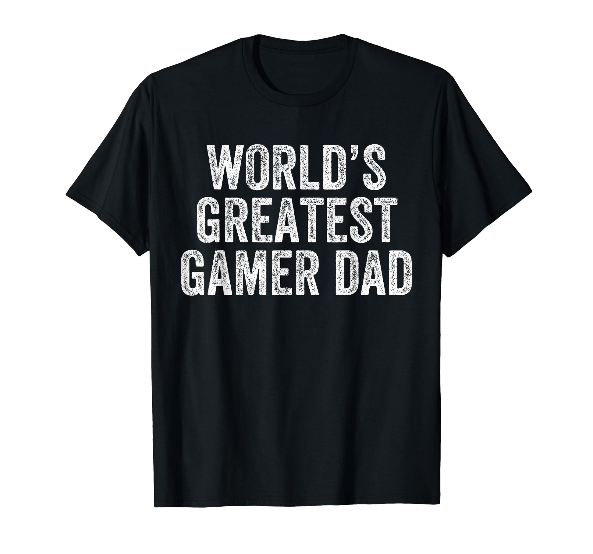 Worlds Greatest Gamer Dad Funny Dad T-Shirt - Minimalist Print for Adults - T-Shirt, Sweatshirt, Hoodie