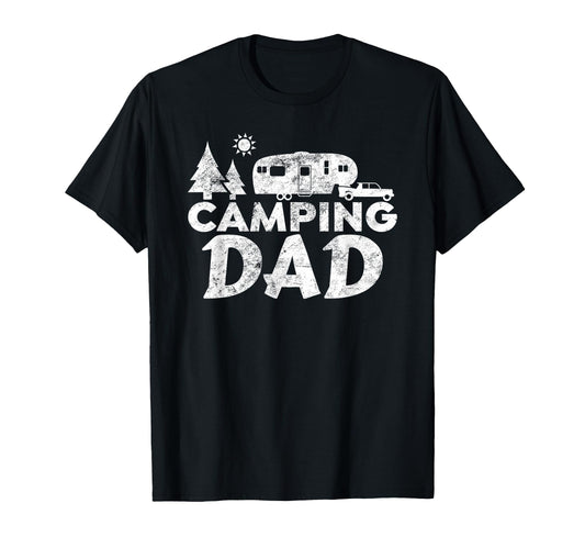Camping Dad 5Th Wheel Camper Rv T-Shirt - Fun Novelty Design Men Women - T-Shirt, Sweatshirt, Hoodie