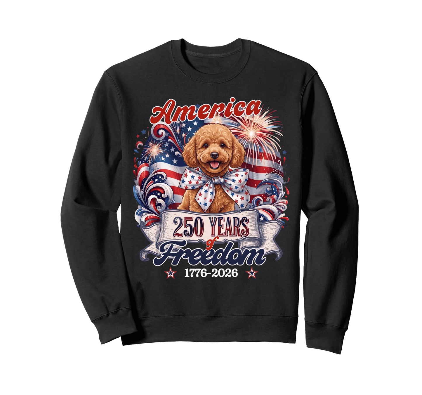 Poodle Dog 250Th America Sweatshirt - Streetwear Style for Adults - T-Shirt, Sweatshirt, Hoodie