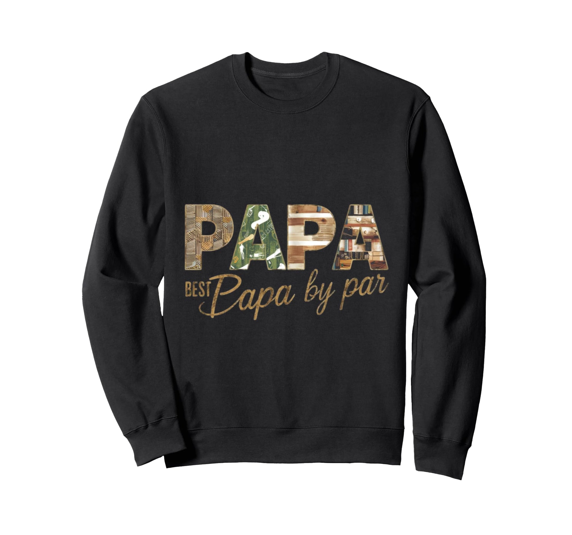 Golf Player Best Dad Par Golf Golf Sweatshirt - Trendy Graphic for Adults - T-Shirt, Sweatshirt, Hoodie