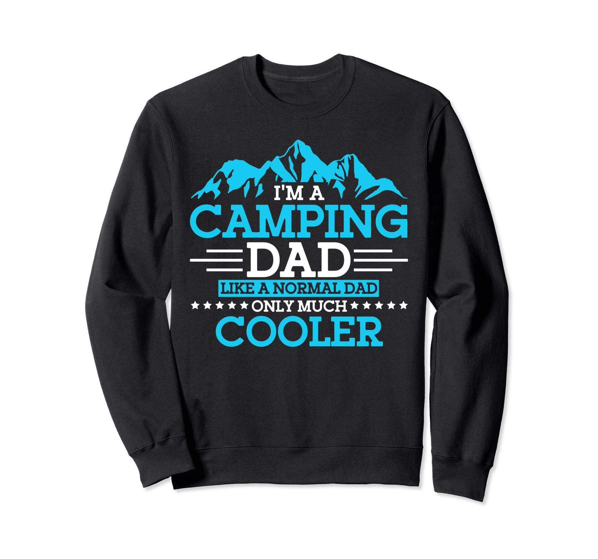 Camping Lover Camper Dad Sweatshirt - Unique Graphic Men Women - T-Shirt, Sweatshirt, Hoodie