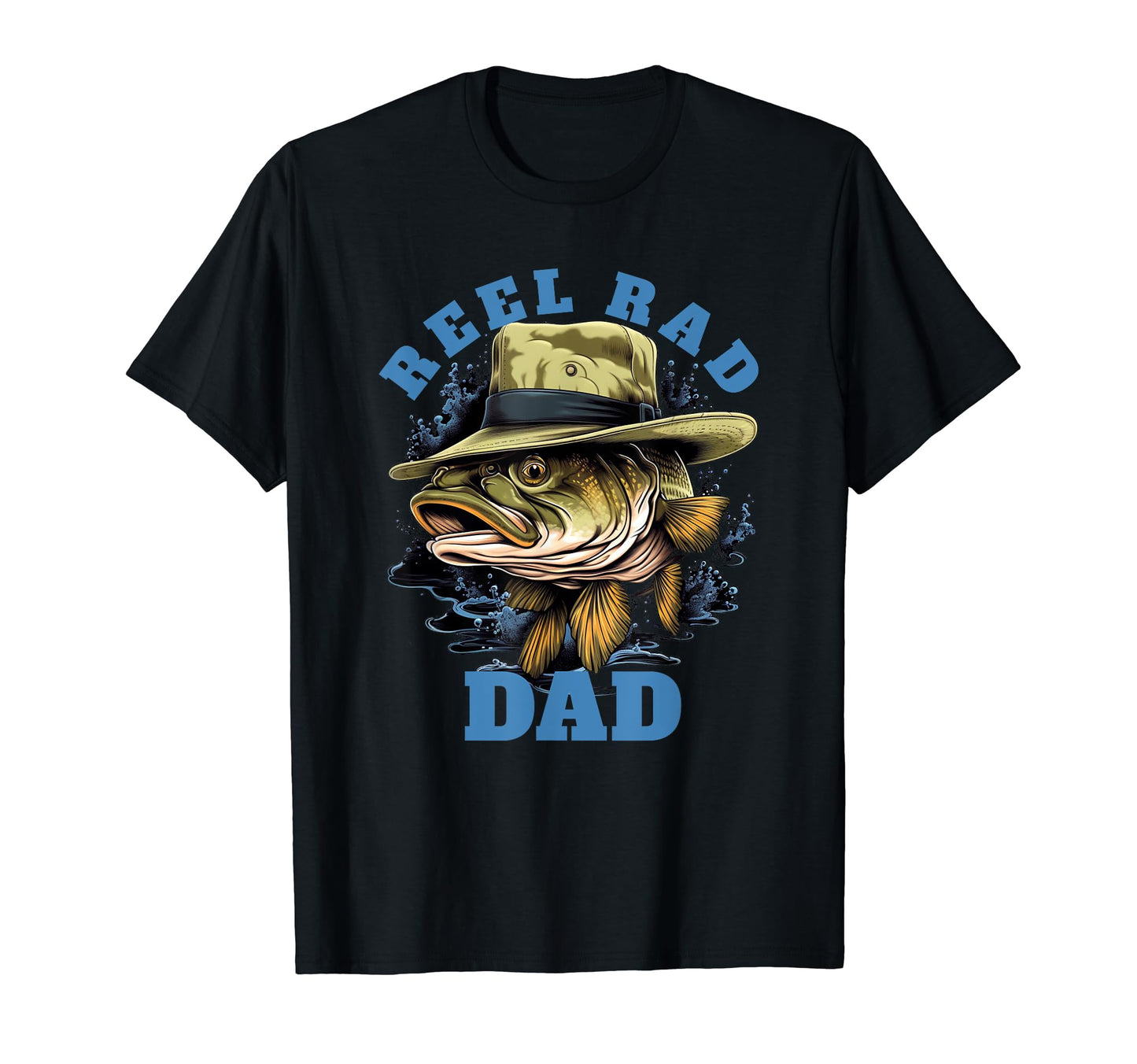 Reel Rad Dad Fathers Day Dad Funny Bass T-Shirt - Minimalist Print Unisex - T-Shirt, Sweatshirt, Hoodie