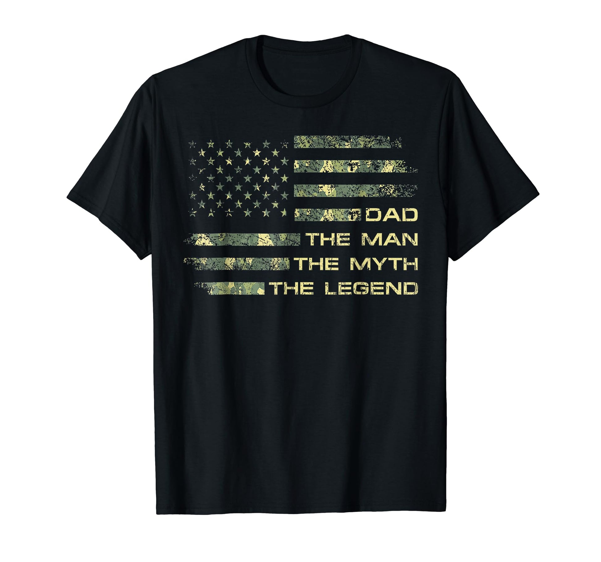Dad Myth Legend Fathers Day Camo T-Shirt - Casual Everyday Wear Men Women - T-Shirt, Sweatshirt, Hoodie