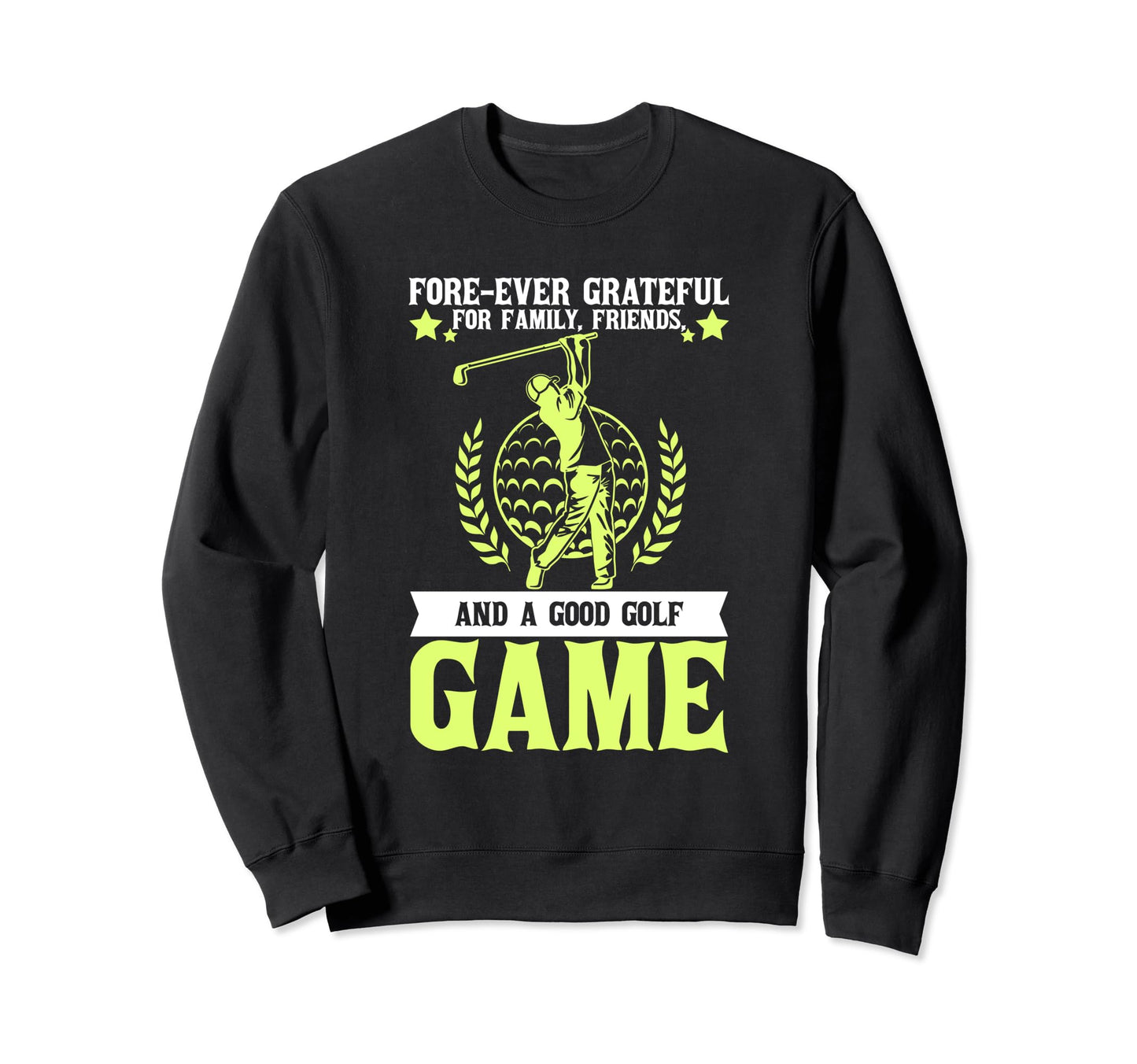 Forever Grateful Family Friends And Sweatshirt - Custom Art Print Unisex - T-Shirt, Sweatshirt, Hoodie