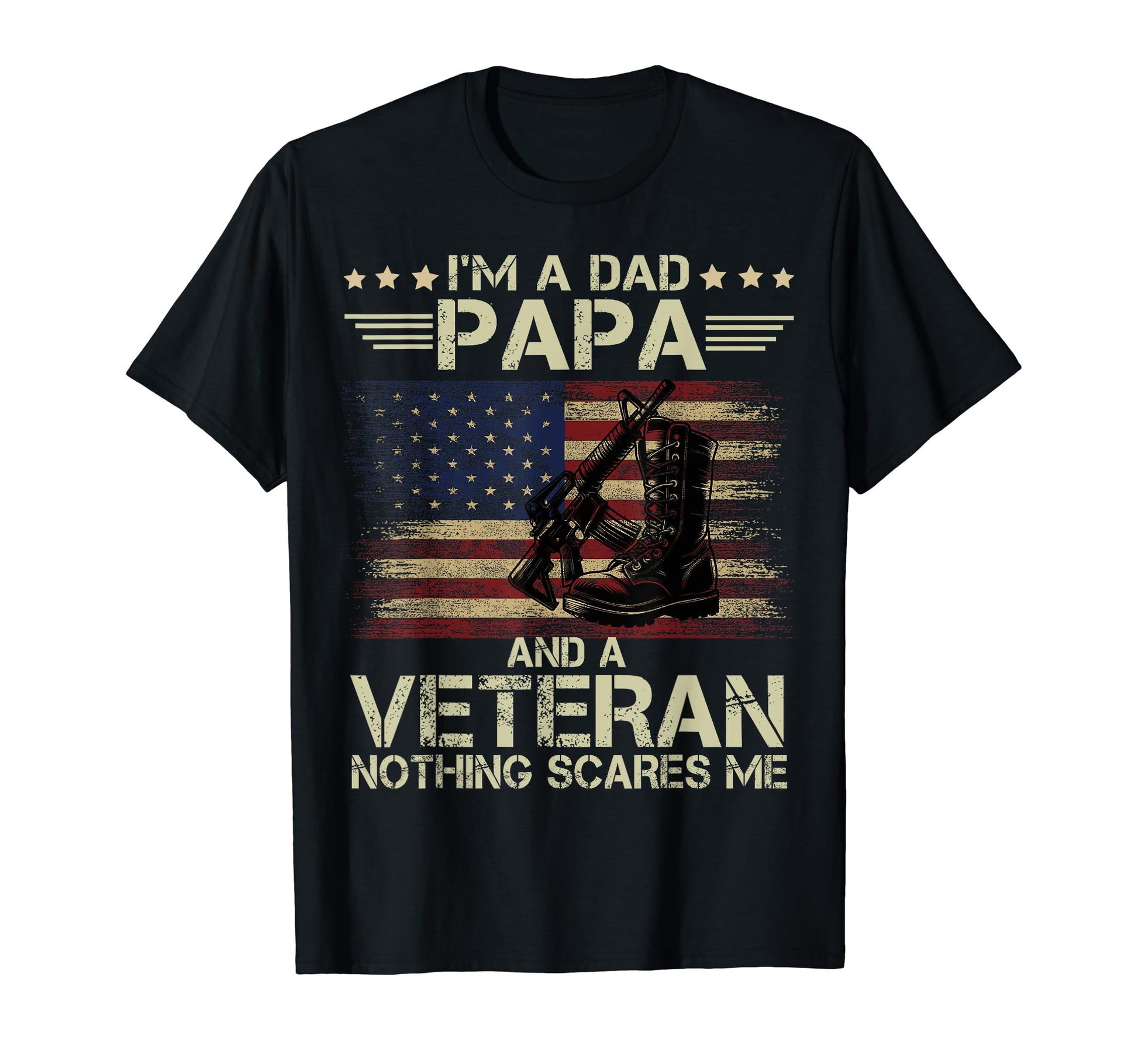 Military Boots Im Dad Papa Veteran T-Shirt - Trendy Graphic Unisex - T-Shirt, Sweatshirt, Hoodie