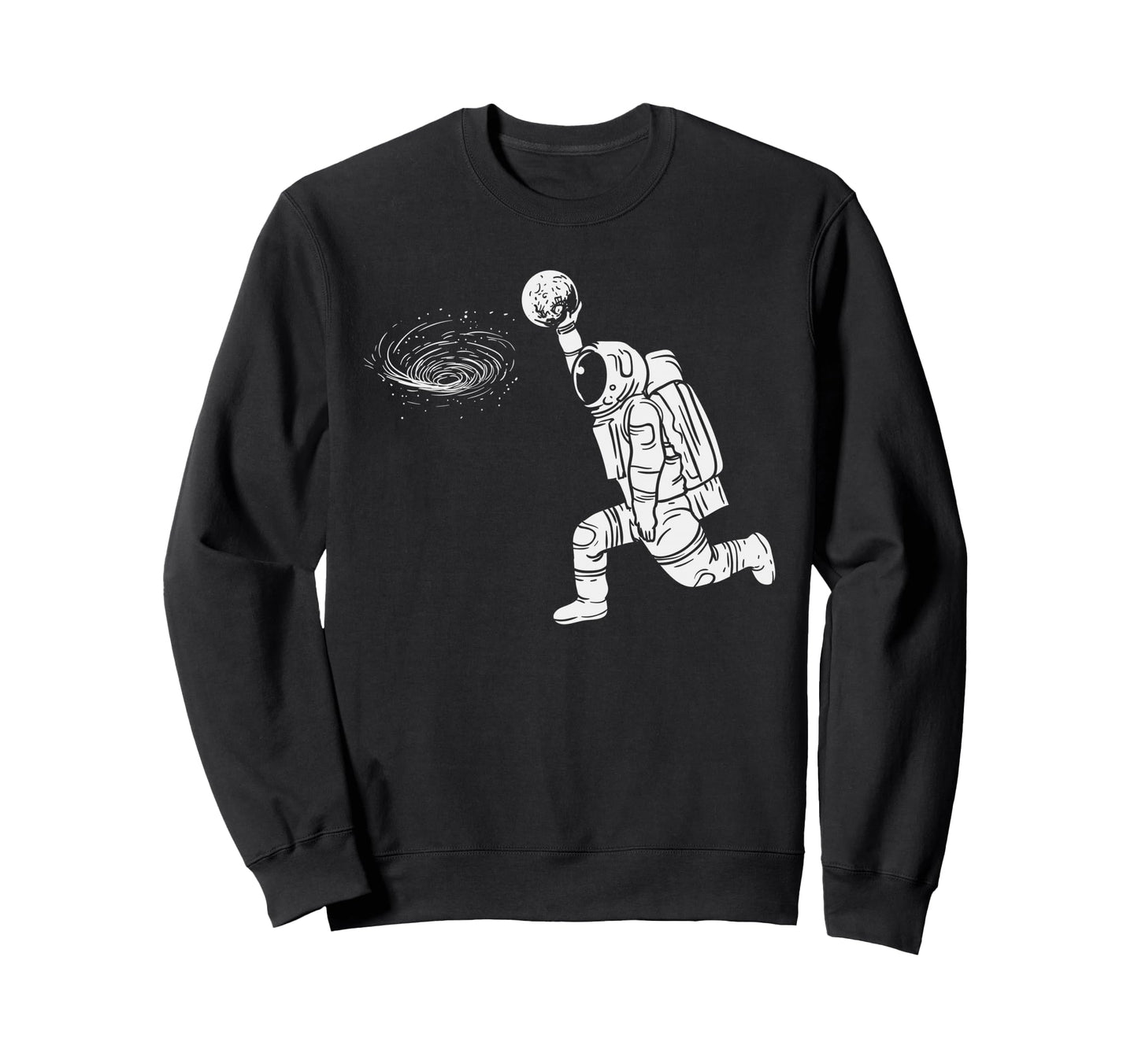Funny Astronaut Dunking Space Sweatshirt - Novelty Apparel Men Women - T-Shirt, Sweatshirt, Hoodie