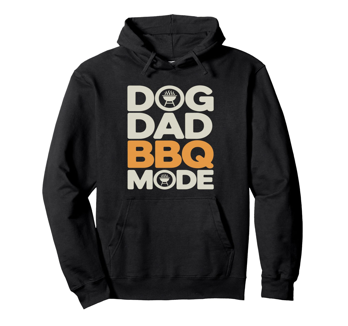 Dog Dad Bbq Mode Funny Backyard Hoodie - Fun Novelty Design Men Women - T-Shirt, Sweatshirt, Hoodie