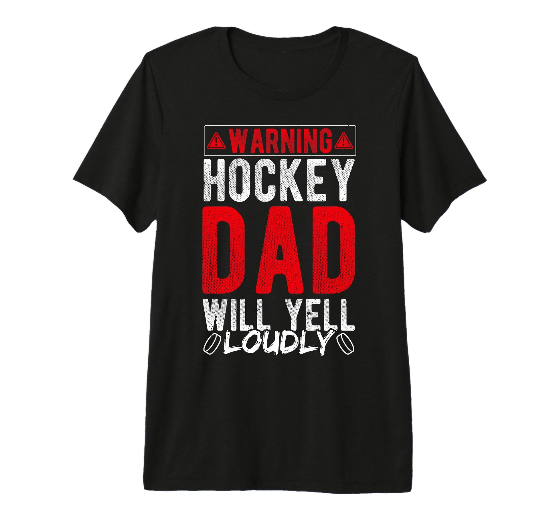 Warning Hockey Dad Will Yell Loudly T-Shirt - Minimalist Print Men Women - T-Shirt, Sweatshirt, Hoodie