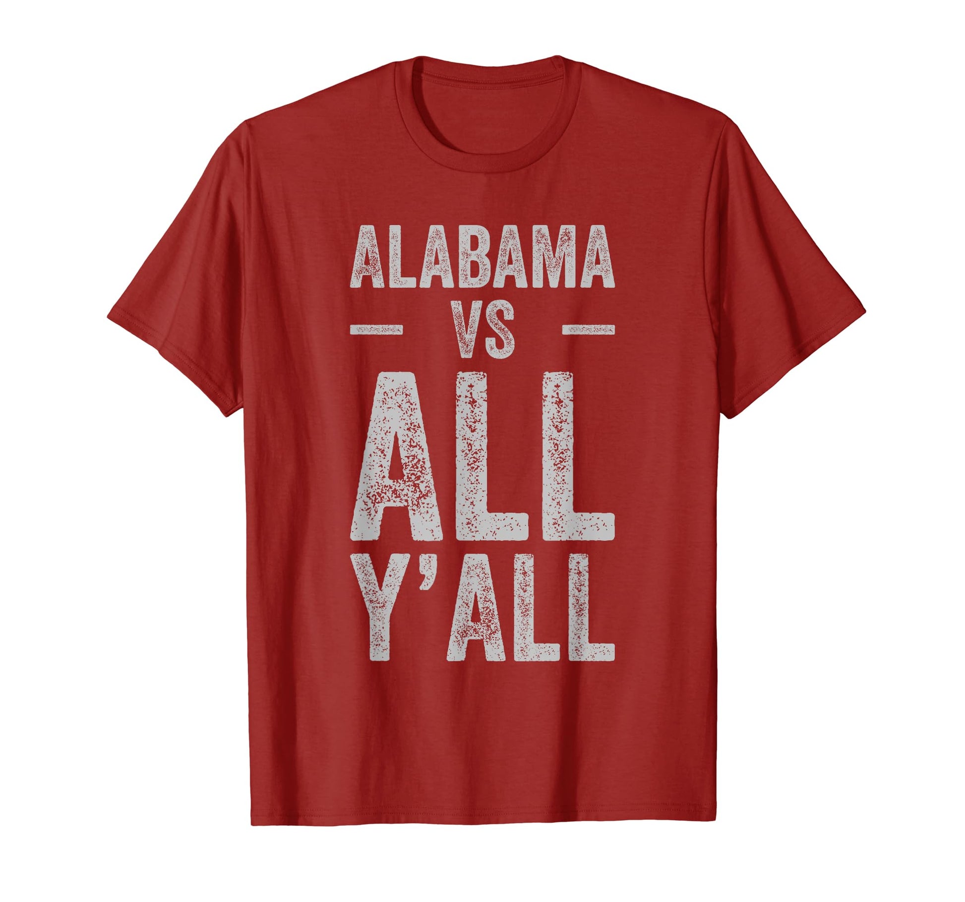 Alabama Vs All Yall Alabambian T-Shirt - Aesthetic Graphic Men Women - T-Shirt, Sweatshirt, Hoodie