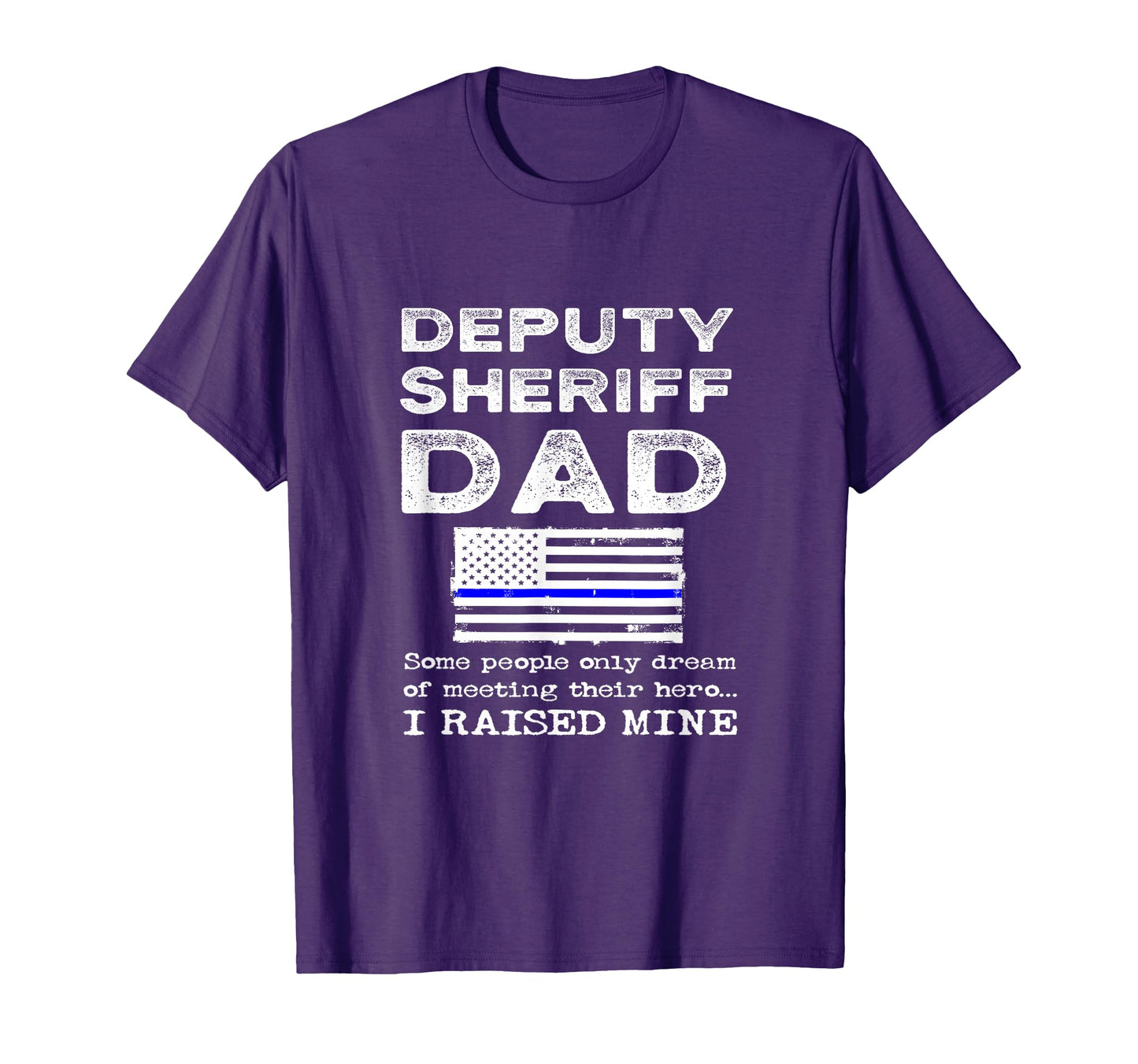 Proud Deputy Sheriff Dad Son Daughter T-Shirt - Custom Art Print Men Women - T-Shirt, Sweatshirt, Hoodie