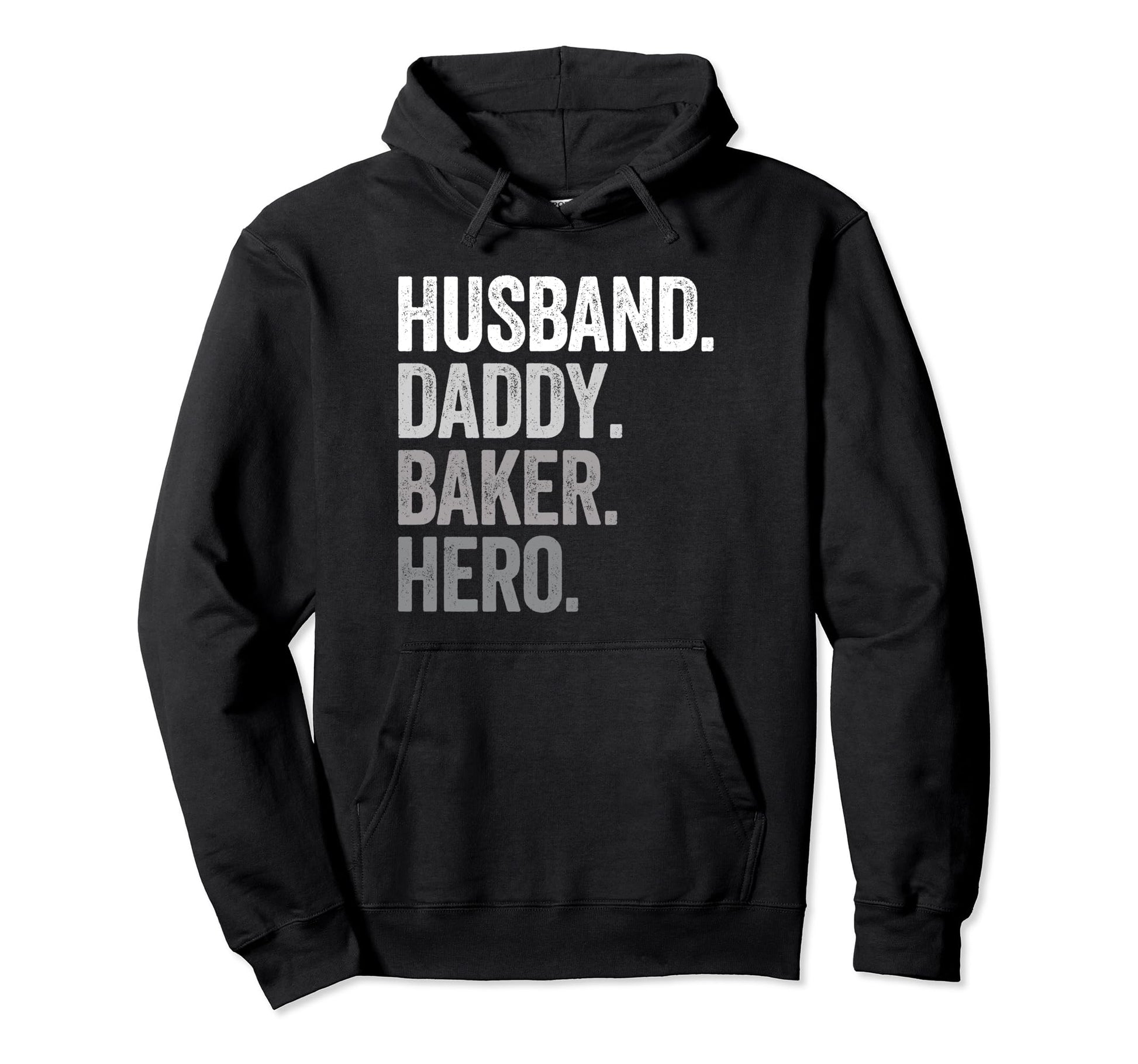 Husband Daddy Baker Hero Funny Bake Hoodie - Trendy Graphic Men Women - T-Shirt, Sweatshirt, Hoodie