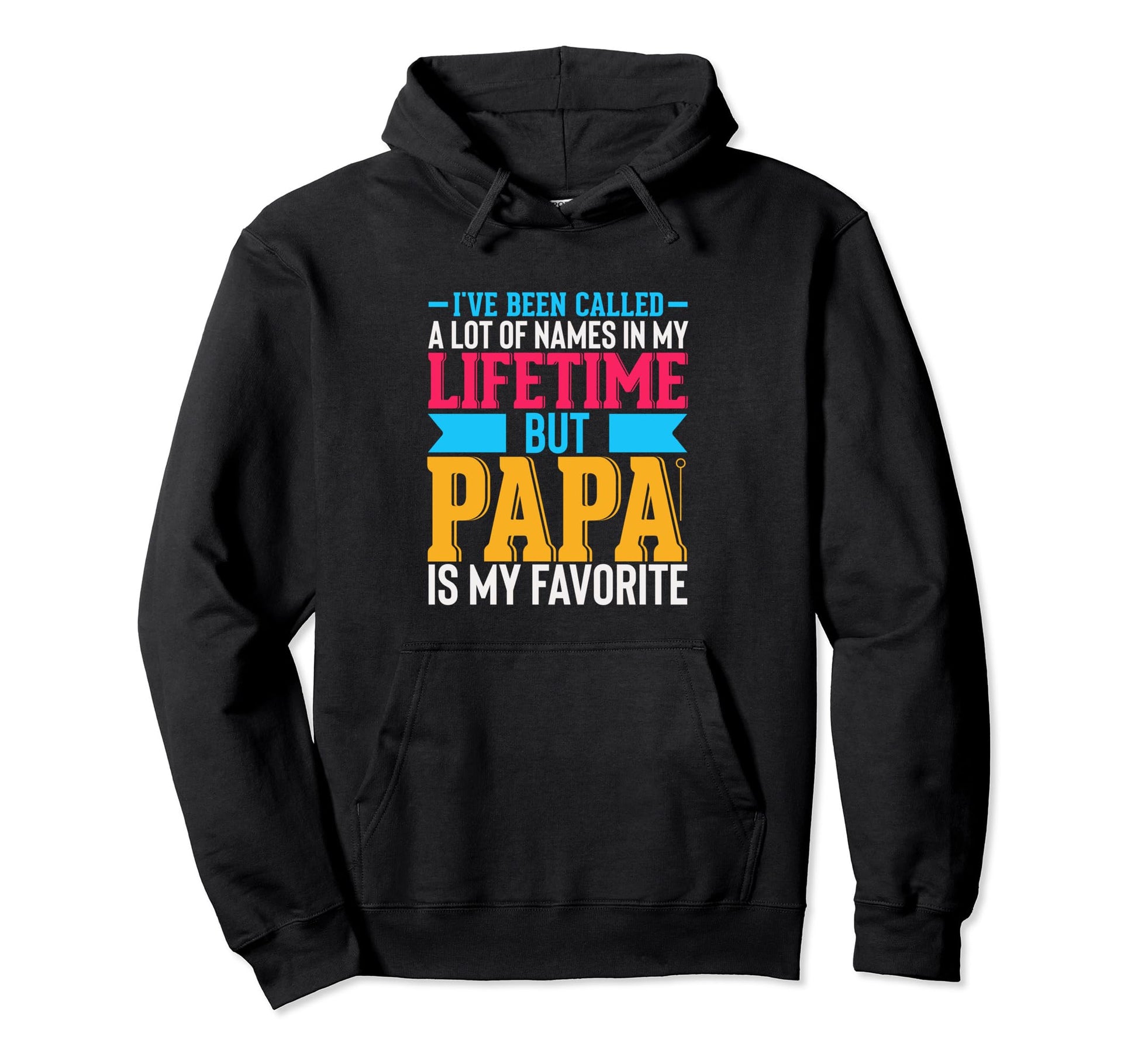 Best Dad Funny Father Daddy Husband Hoodie - Fun Novelty Design Men Women - T-Shirt, Sweatshirt, Hoodie