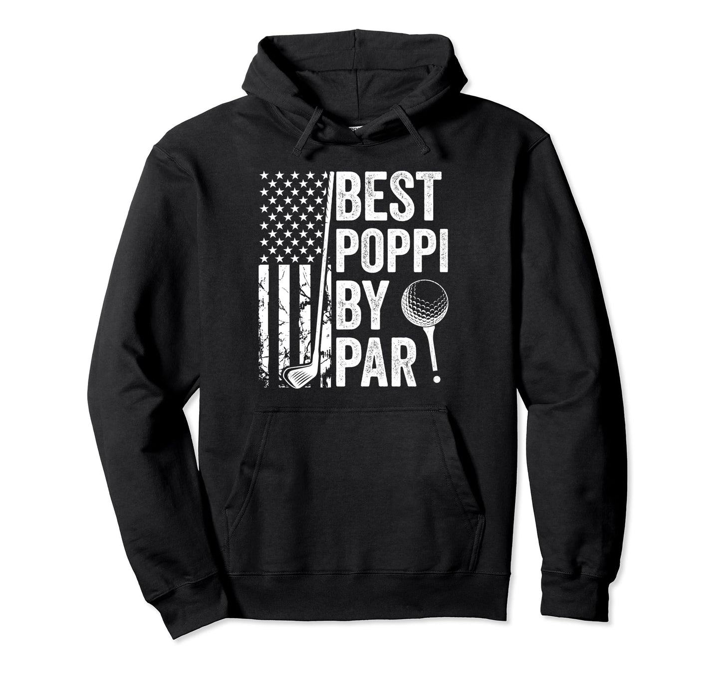 Best Poppi Par Usa Flag Golf Fathers Hoodie - Minimalist Print Men Women - T-Shirt, Sweatshirt, Hoodie