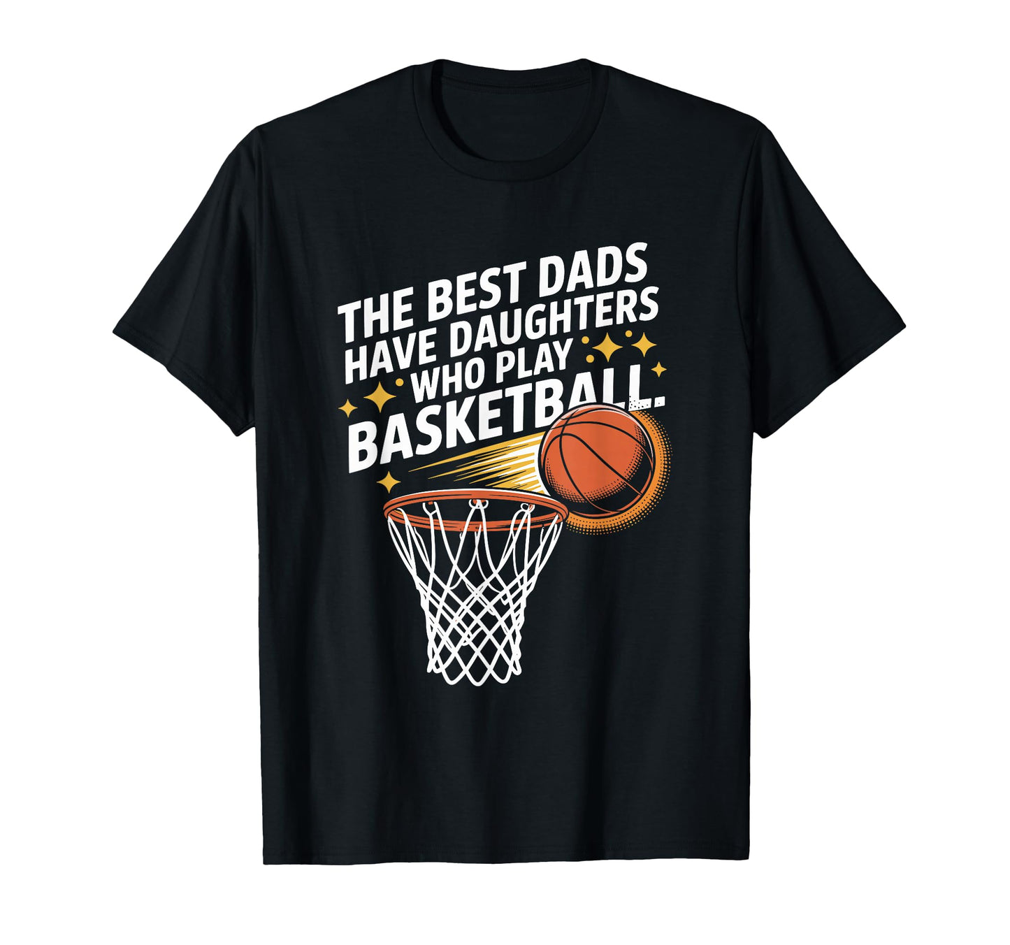 Best Dads Have Daughters Who Play T-Shirt - Minimalist Print Unisex - T-Shirt, Sweatshirt, Hoodie