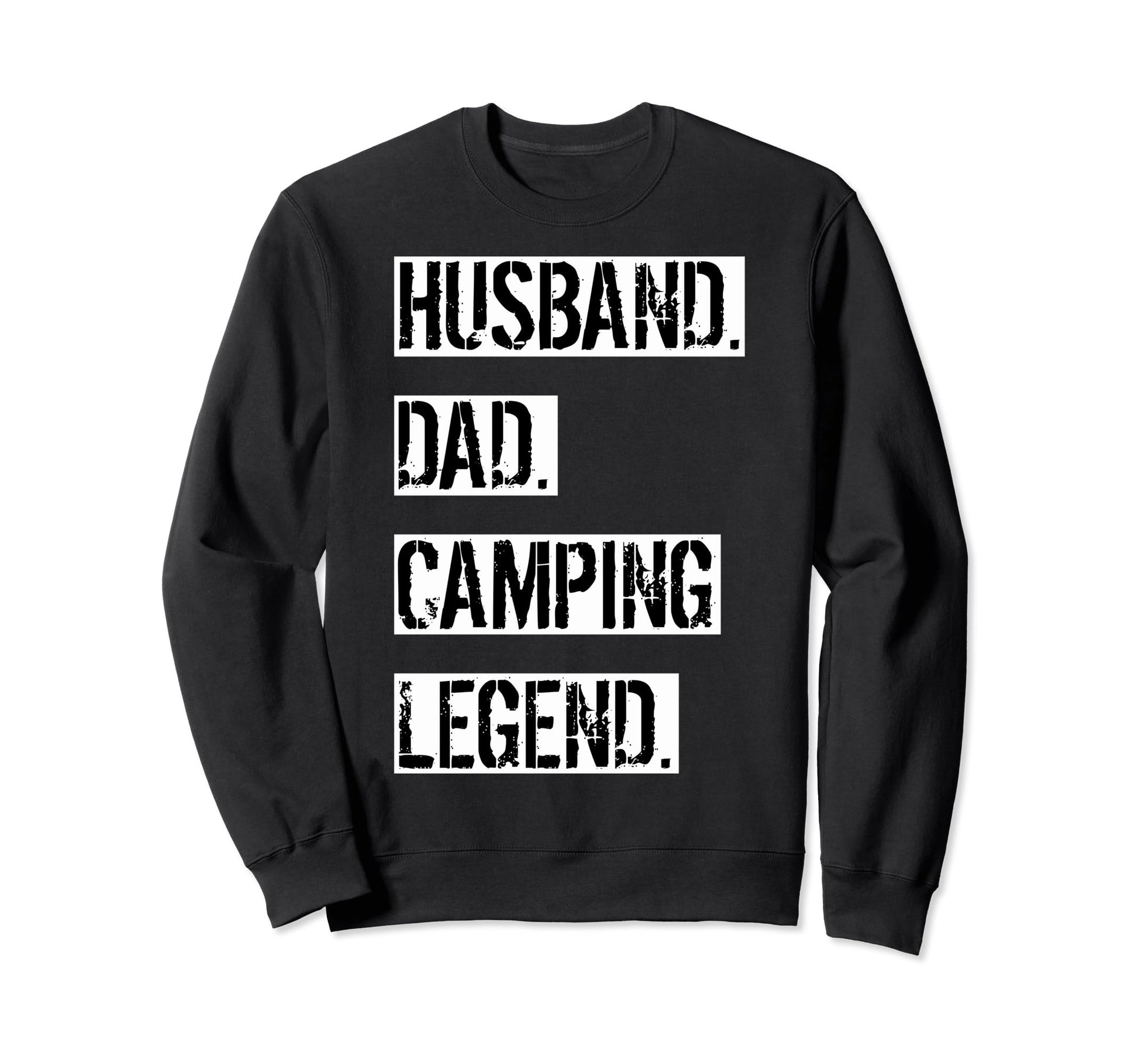 Husband Dad Camping Legend Dads Sweatshirt - Fun Novelty Design for Adults - T-Shirt, Sweatshirt, Hoodie