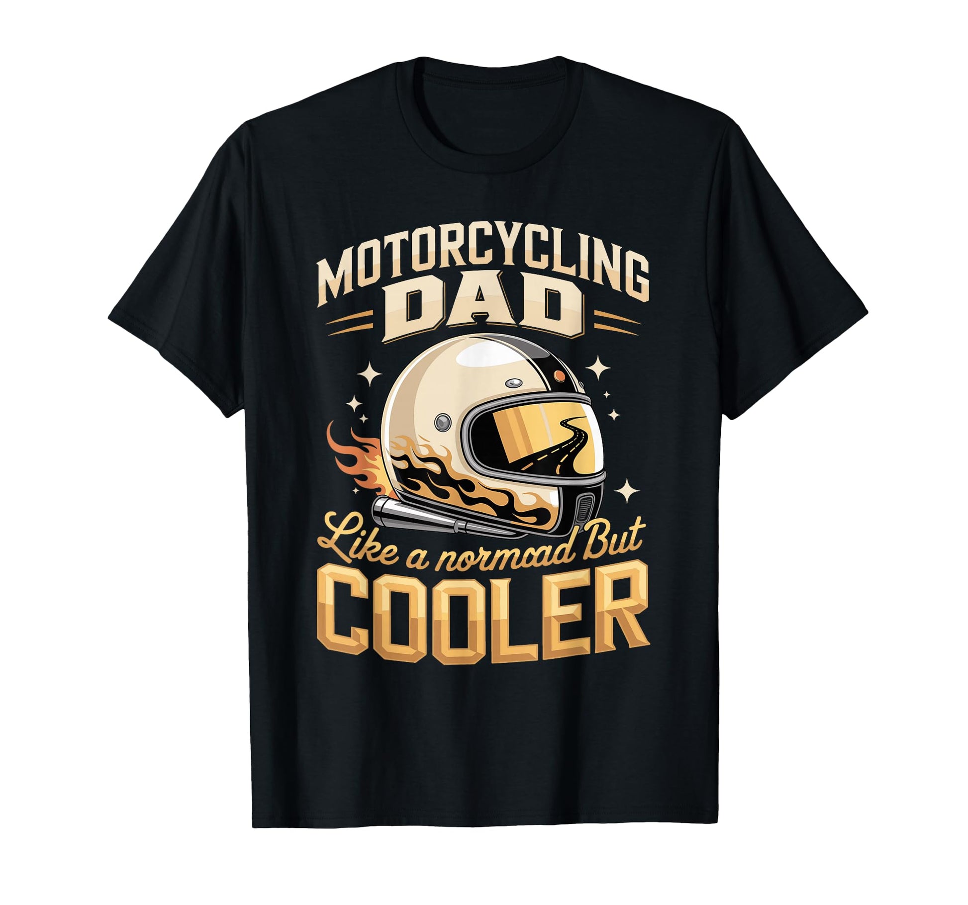 Motorcycle Dad Like Normal Dad But Cooler T-Shirt - Custom Art Print Unisex - T-Shirt, Sweatshirt, Hoodie